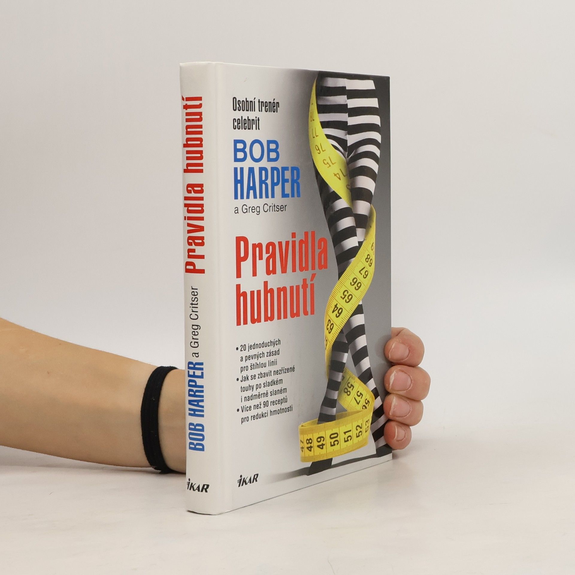Bob Harper Pravidla hubnutí