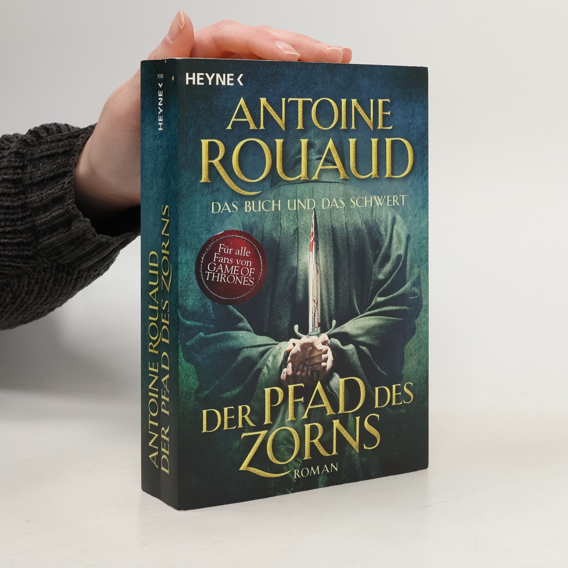 Antoine Rouaud Das Buch und das Schwert. Der Pfad des Zorns