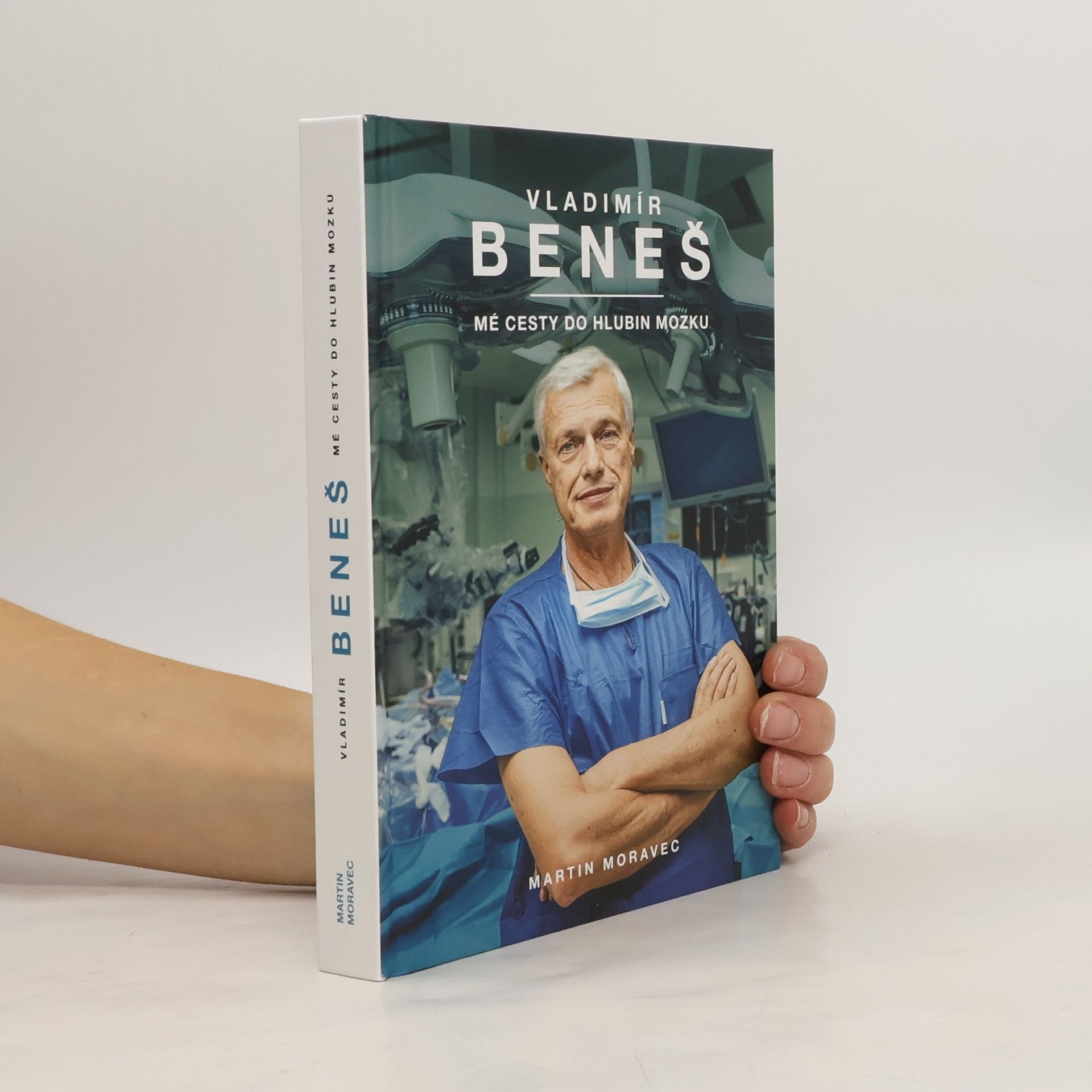 Vladimír Beneš Vladimír Beneš. Mé cesty do hlubin mozku