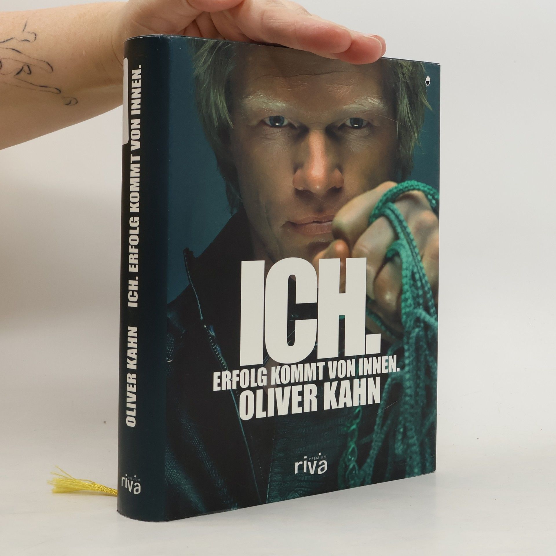 Oliver Kahn Ich. Erfolg kommt von innen