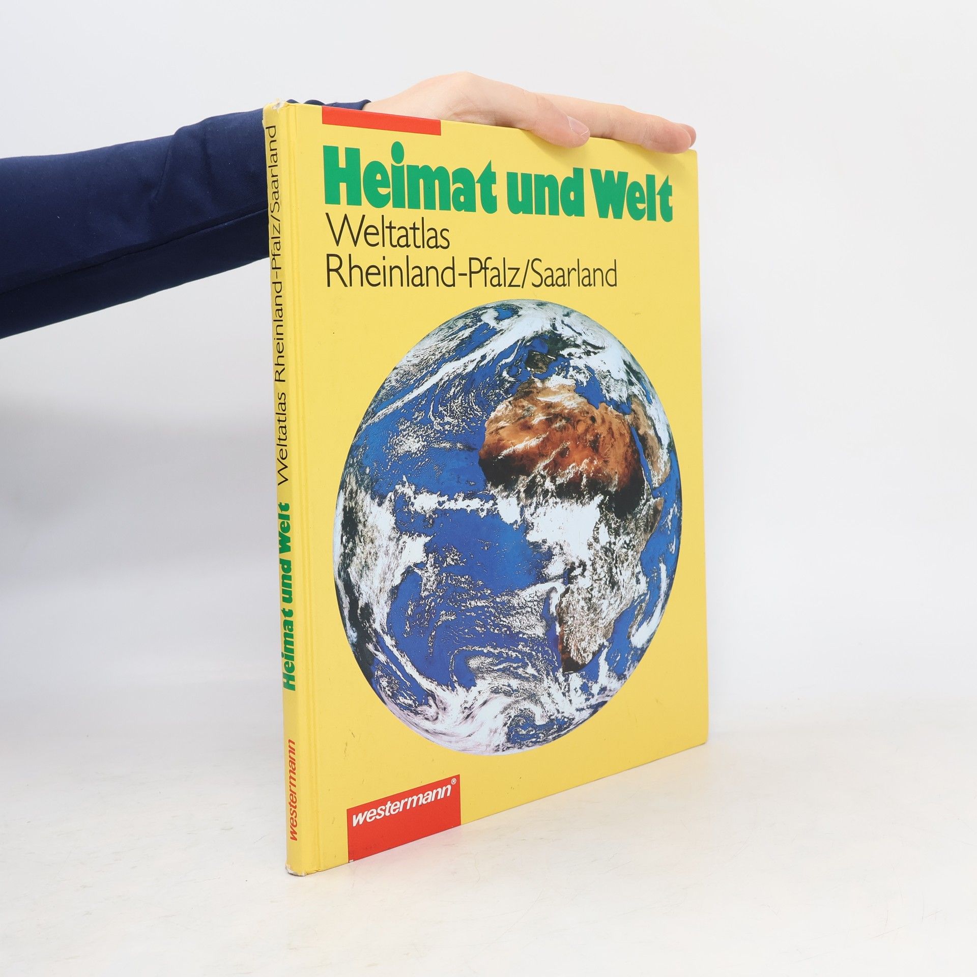 Autorenkollektiv Heimat und Welt. Weltatlas. Rheinland-Pfalz/Saarland