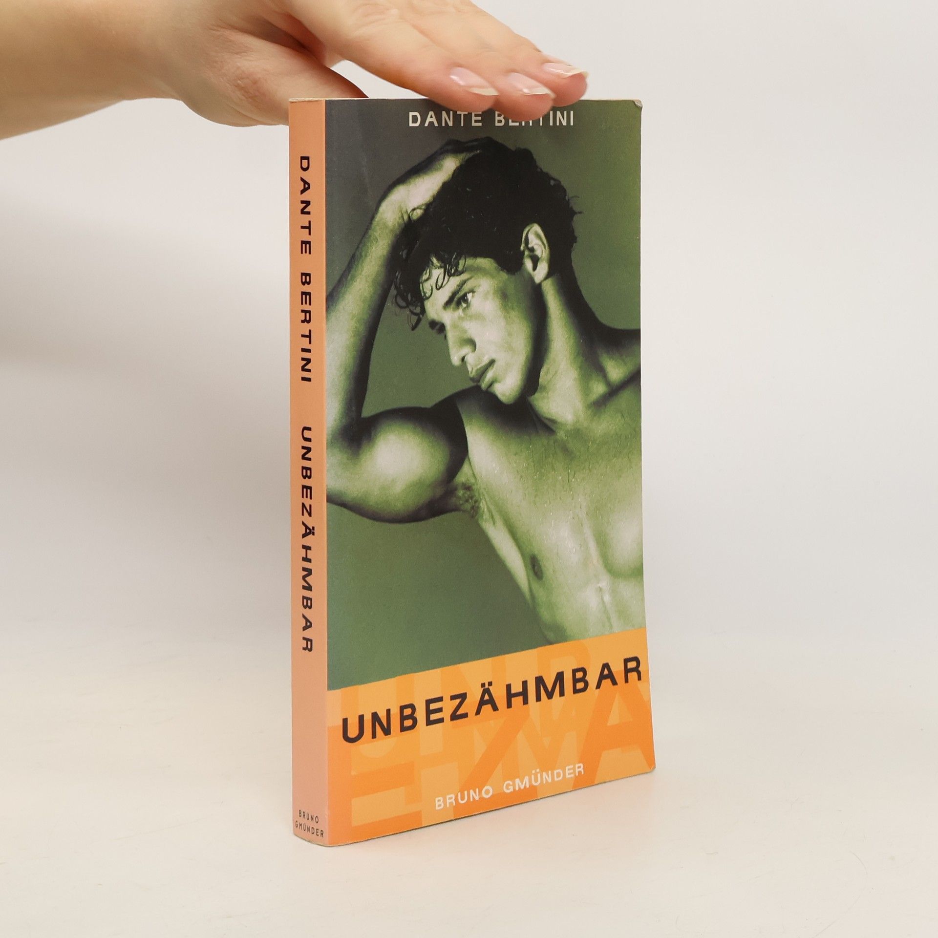 Dante Bertini Unbezahmbar