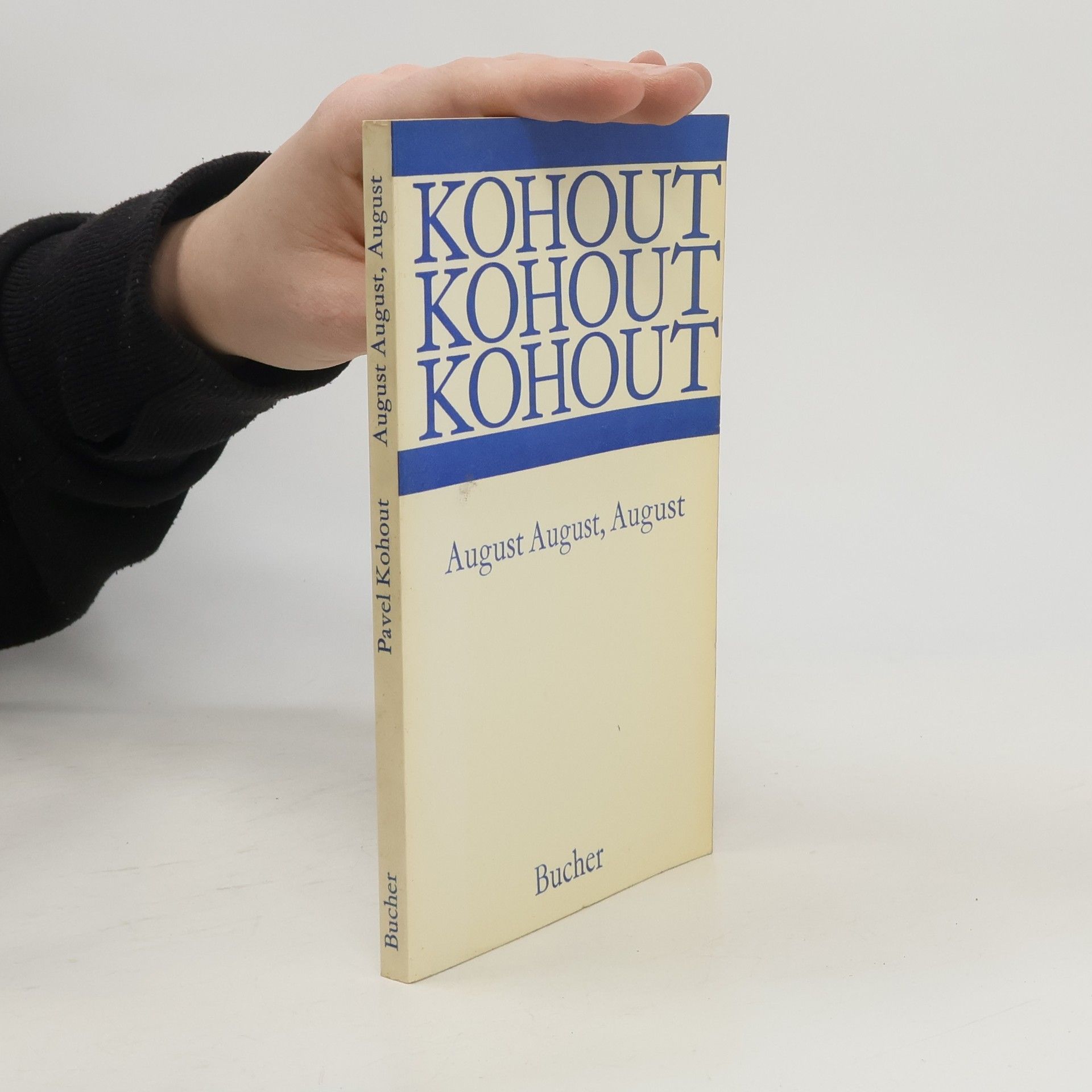 August August, August