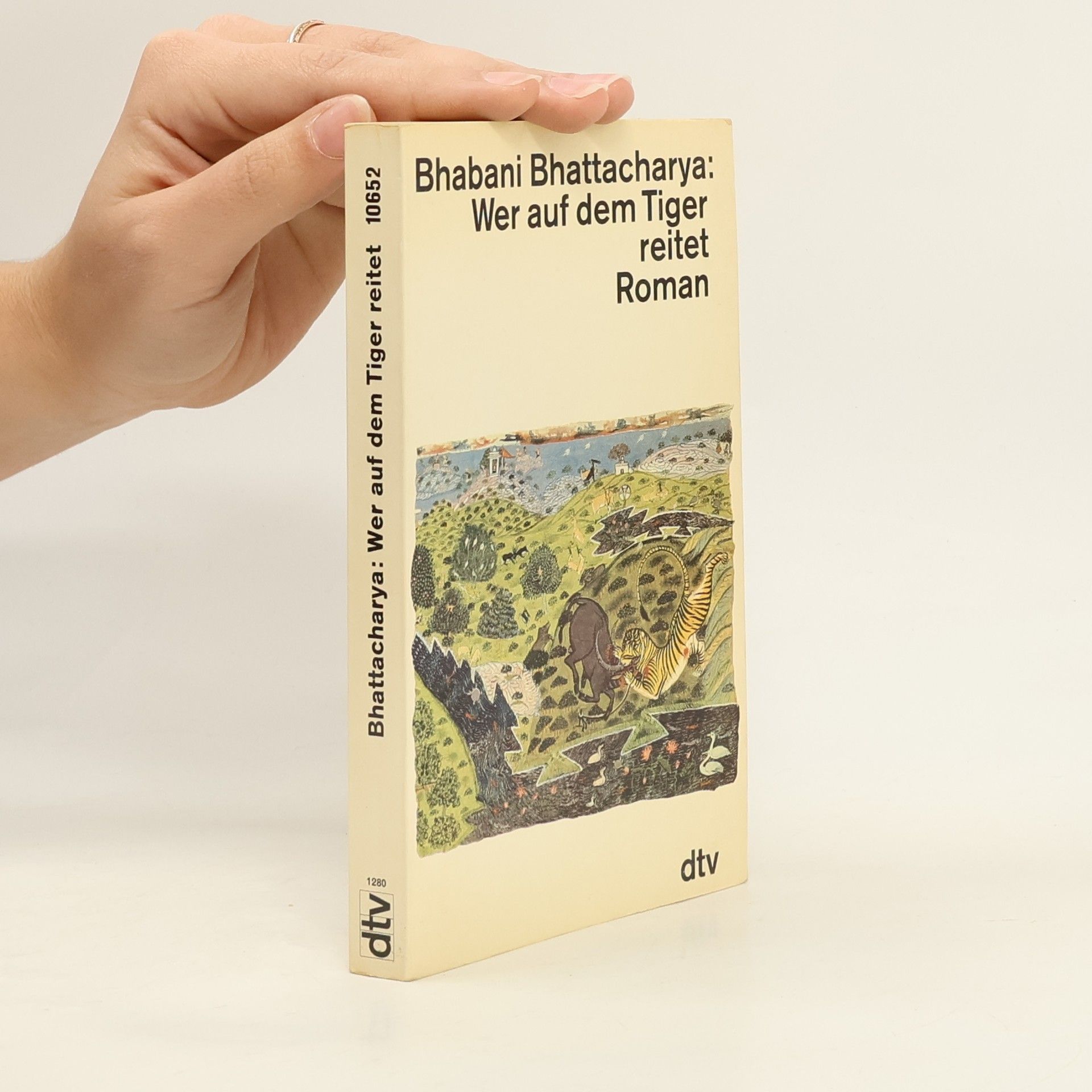 Bhabani Bhattacharya Wer auf dem Tiger reitet