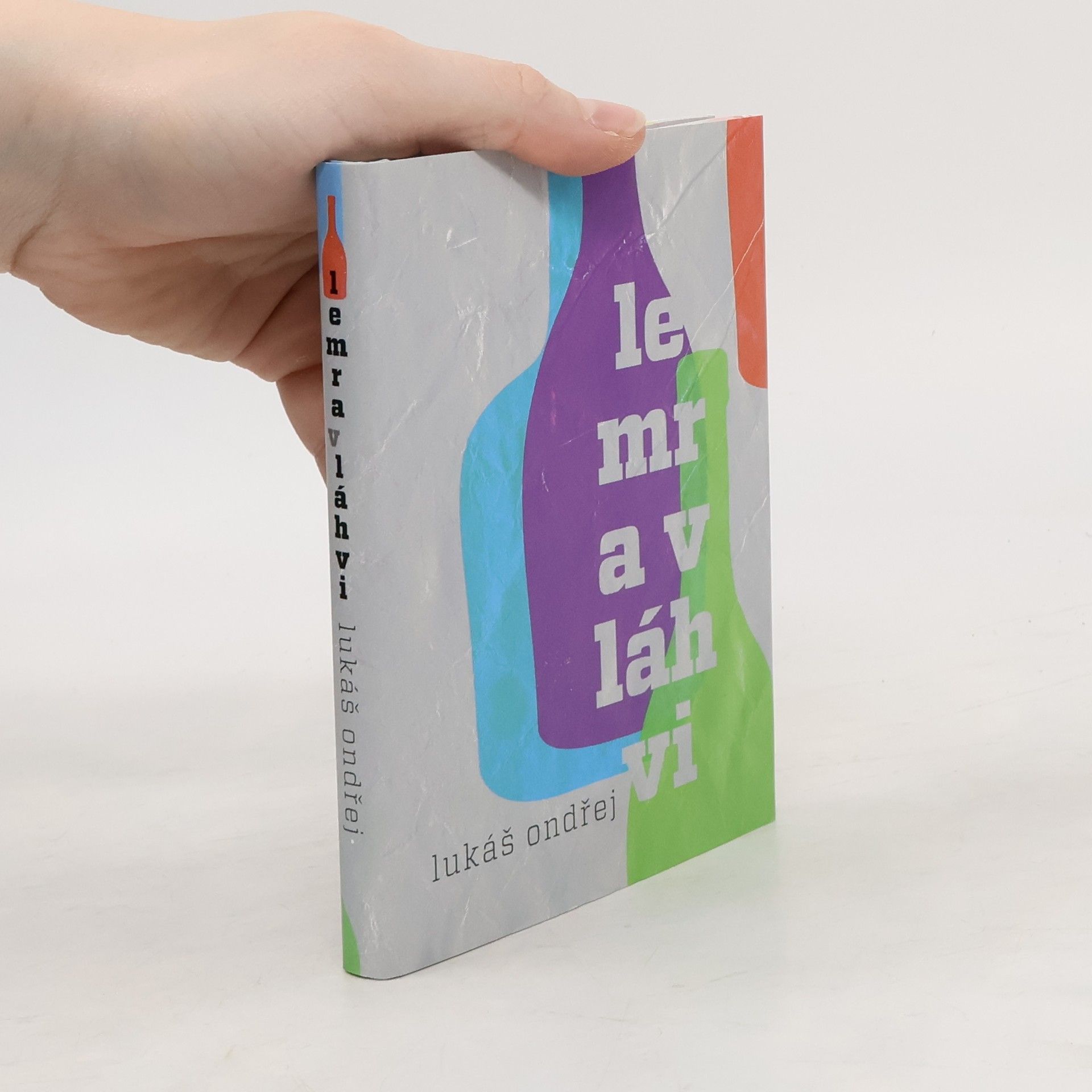 Lukáš Ondřej Lemra v láhvi