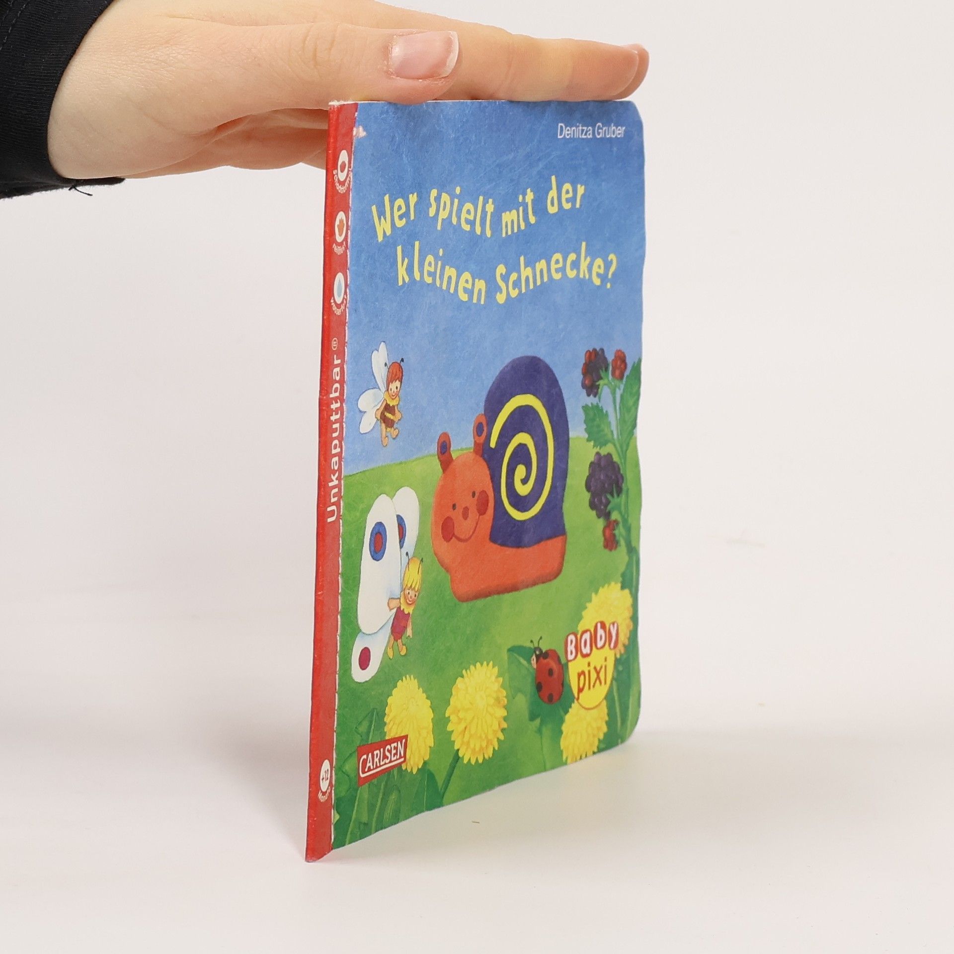 Denitza Gruber Wer spielt mit der kleinen Schnecke?