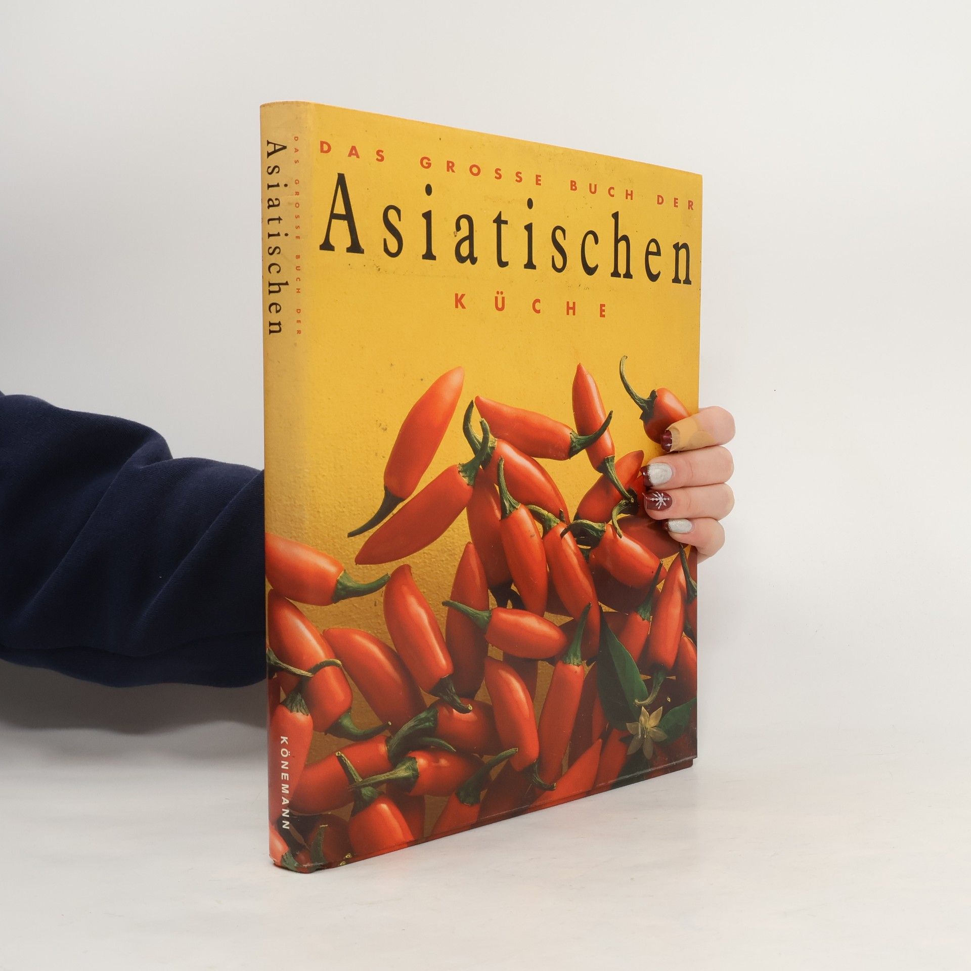 Various authors Das Grosse Buch der Asiatischen Küche
