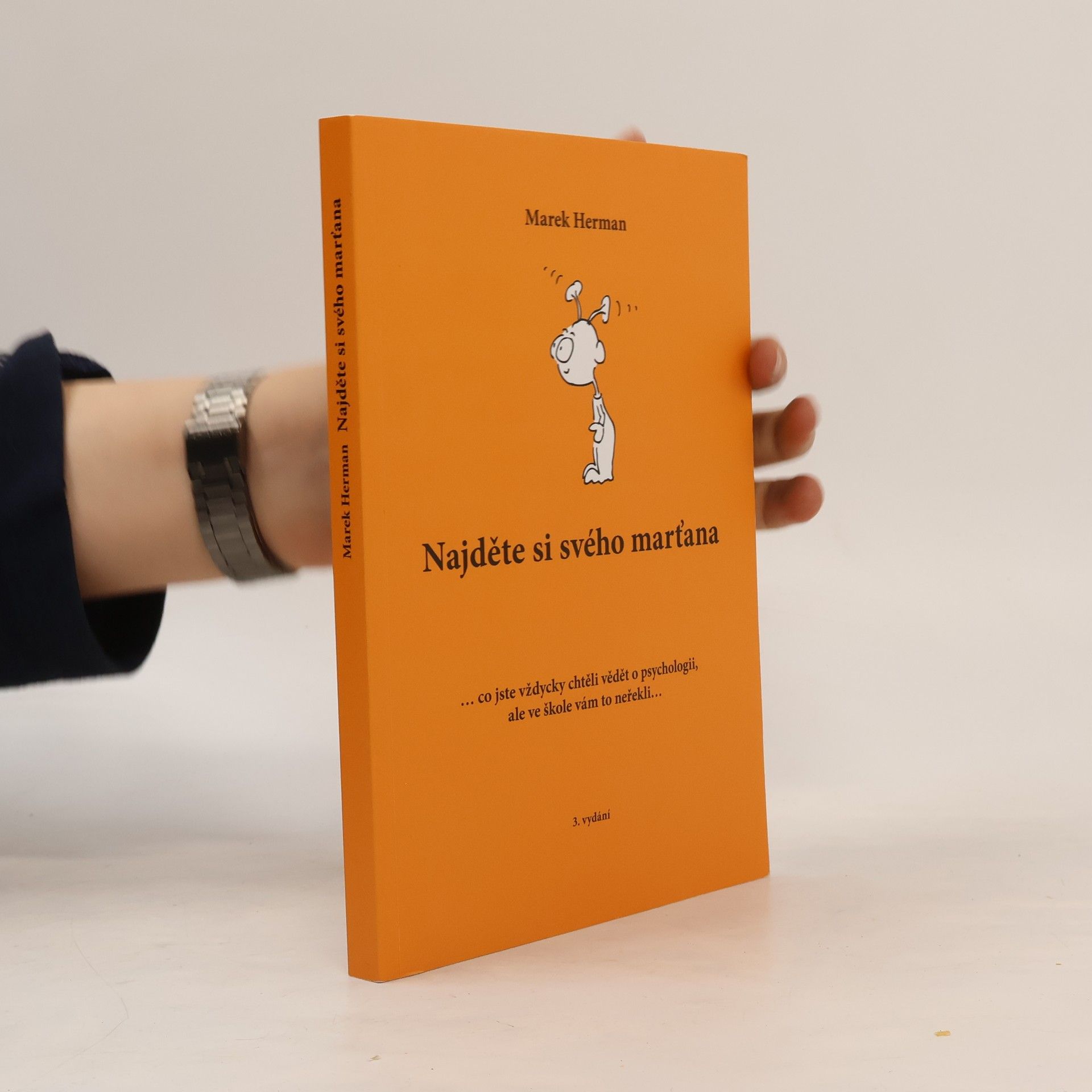 Marek Herman Najděte si svého marťana