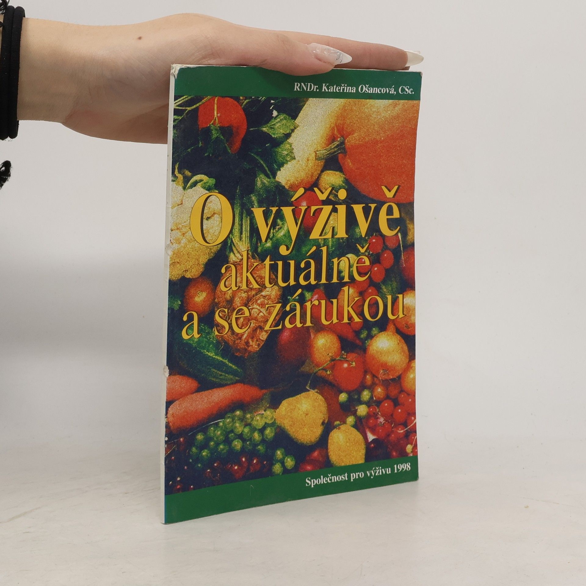 Kateřina Olšanová O výživě aktuálně a se zárukou