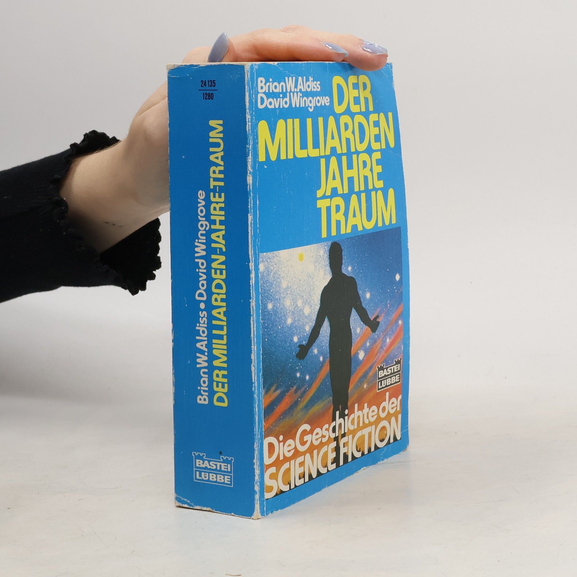 Brian W. Aldiss Der Milliarden- Jahre- Traum