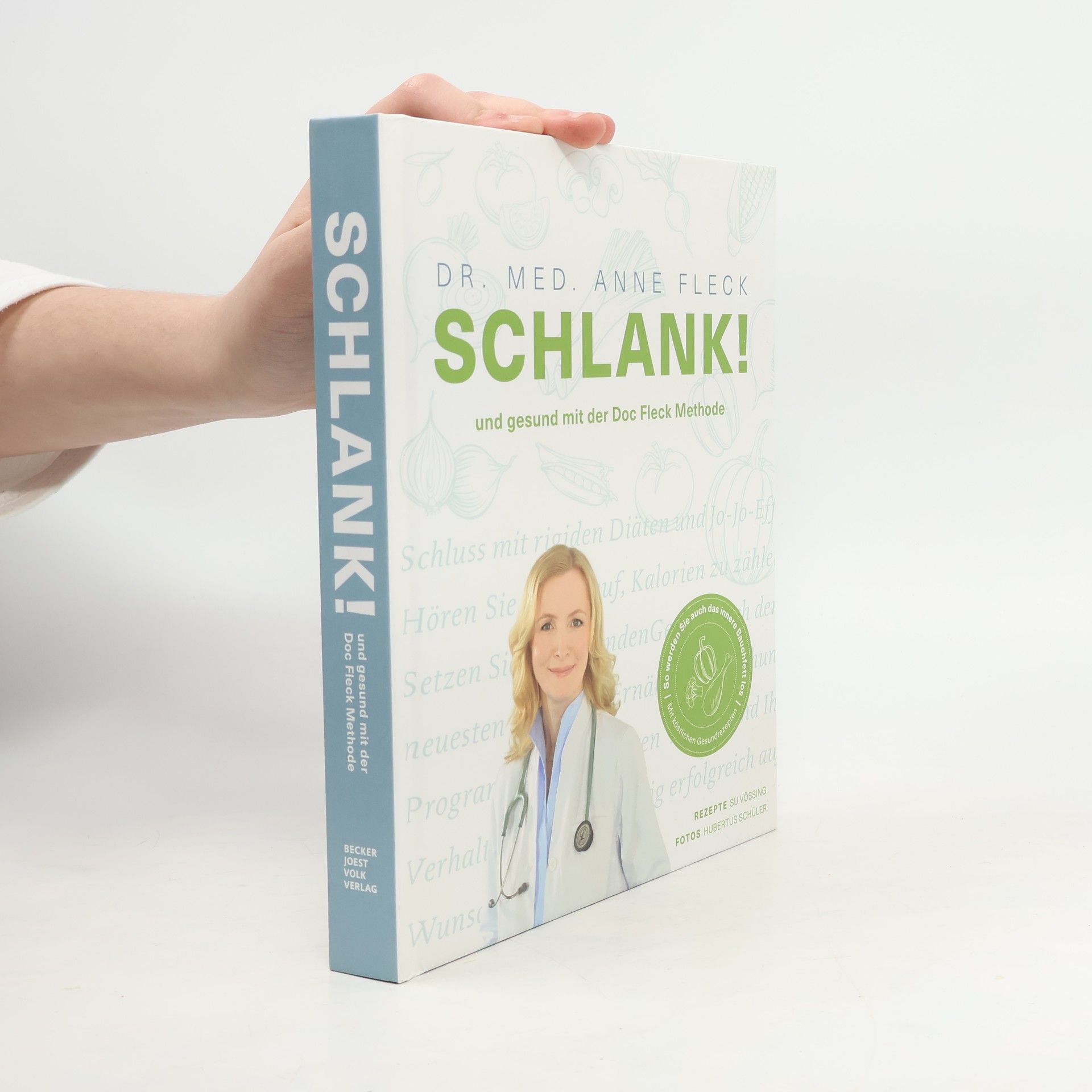 Schlank! und gesund mit der Doc Fleck Methode