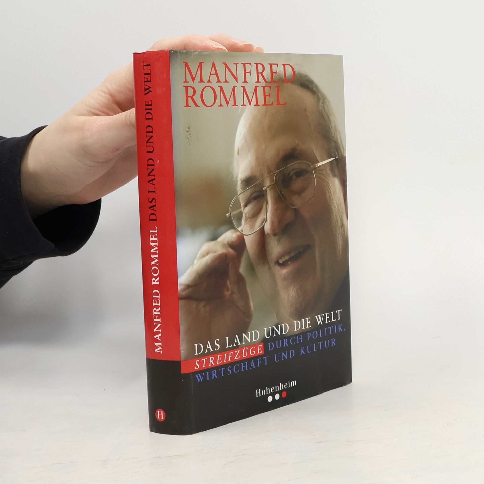 Manfred Rommel Das Land und die Welt