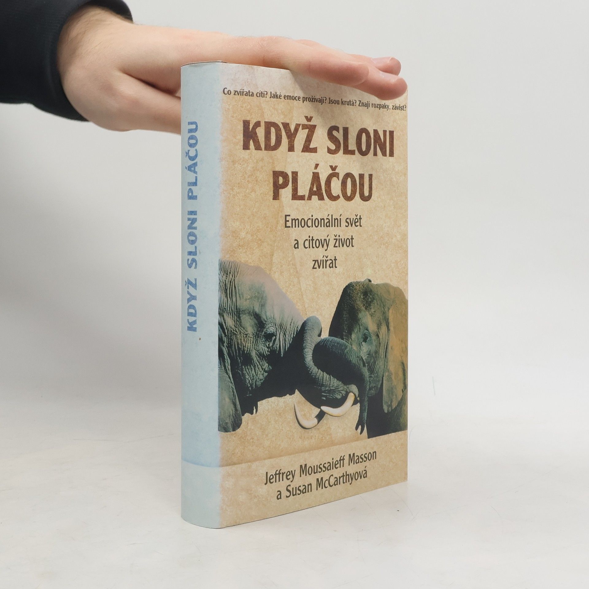 J. Moussaieff Masson Když sloni pláčou