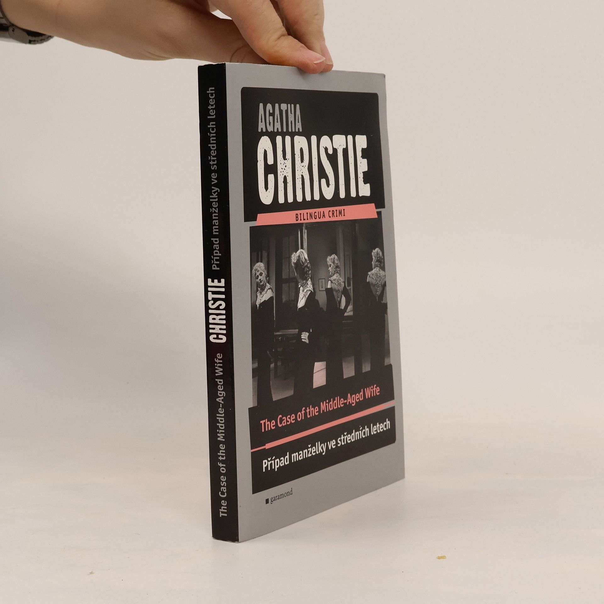 Agatha Christie The Case of the Middle-Aged Wife: Případ manželky ve středních letech