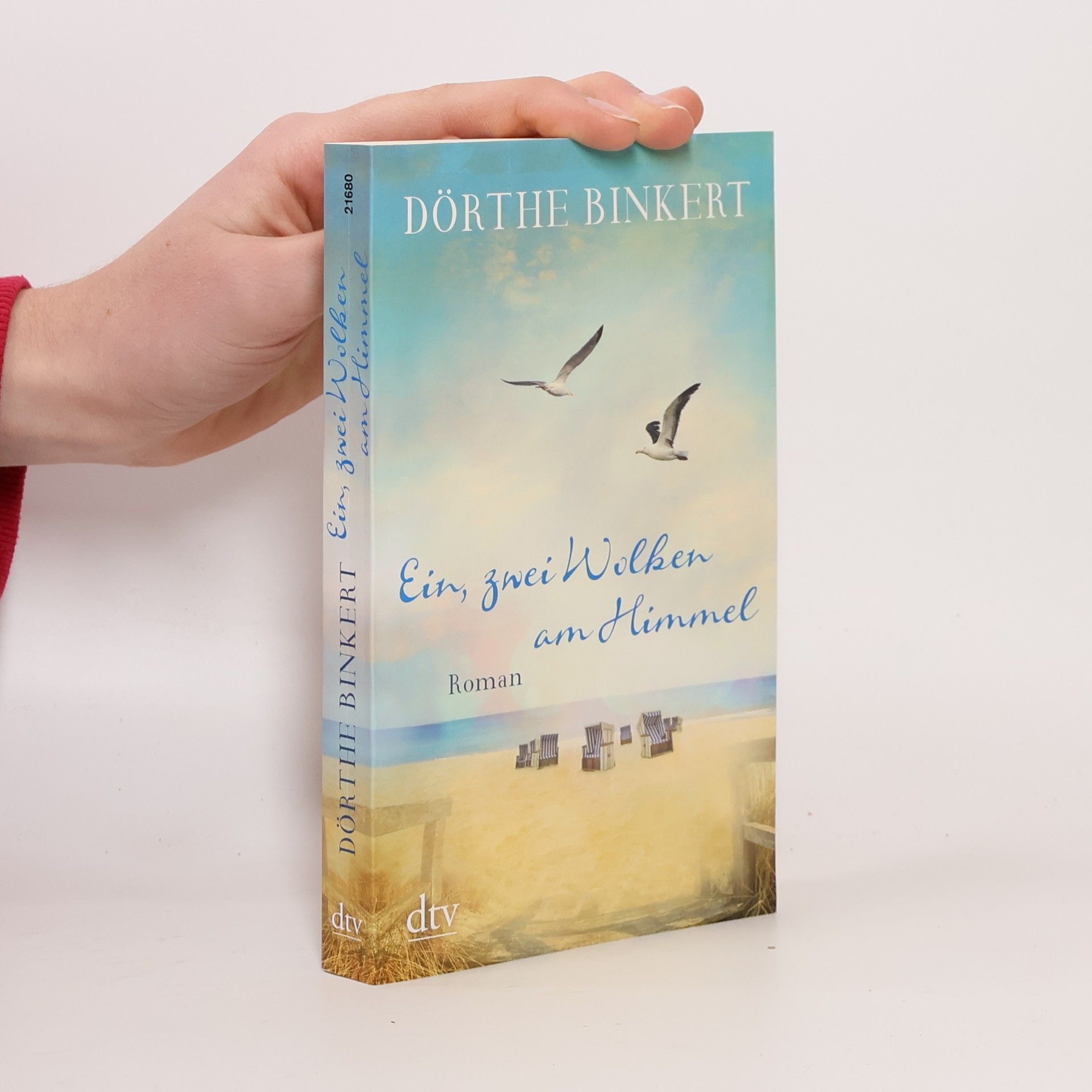 Dörthe Binkert Ein, zwei Wolken am Himmel