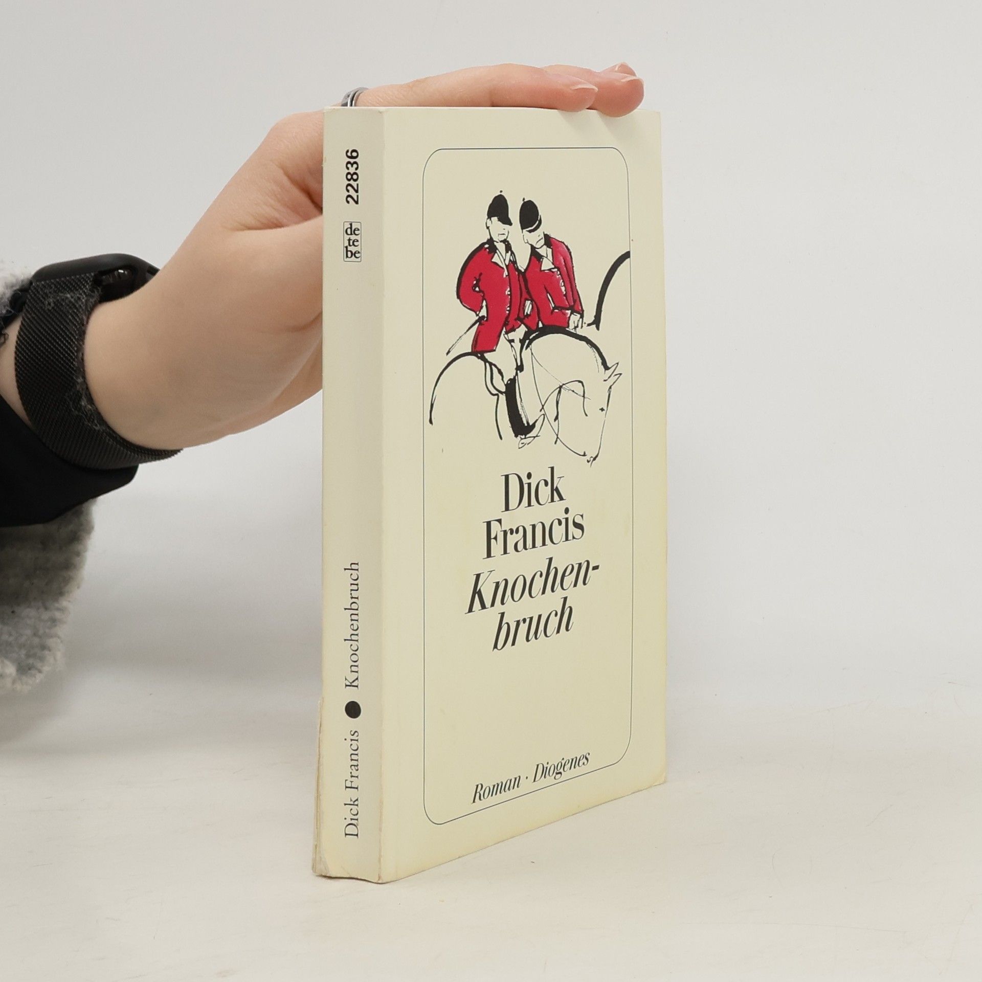Dick Francis Knochenbruch