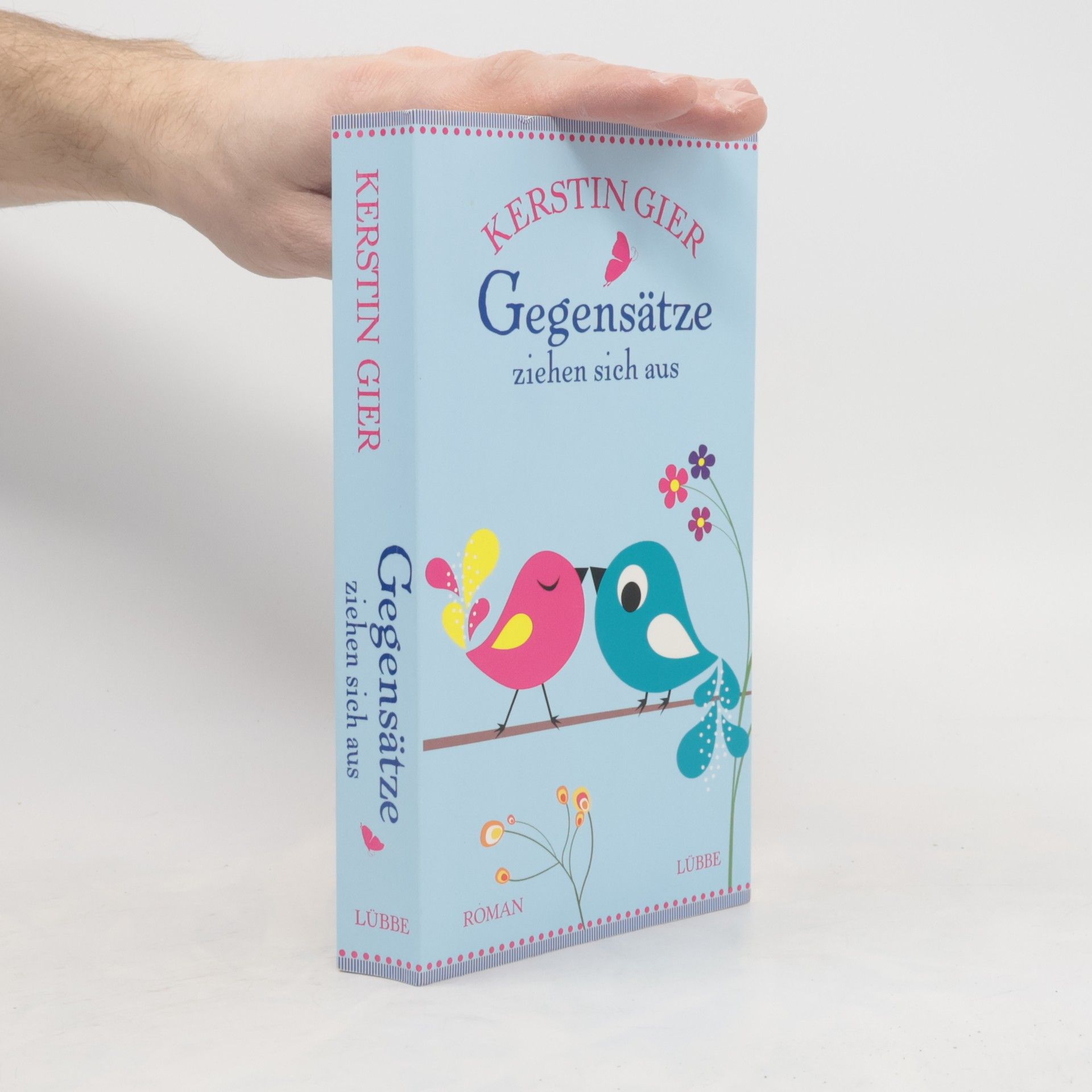 Kerstin Gier Gegensätze ziehen sich aus