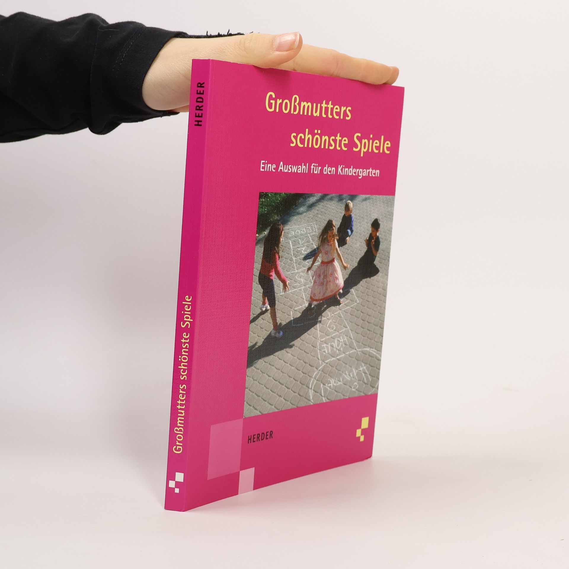 Franka Jahn Großmutters schönste Spiele. Eine Auswahl für den Kindergarten