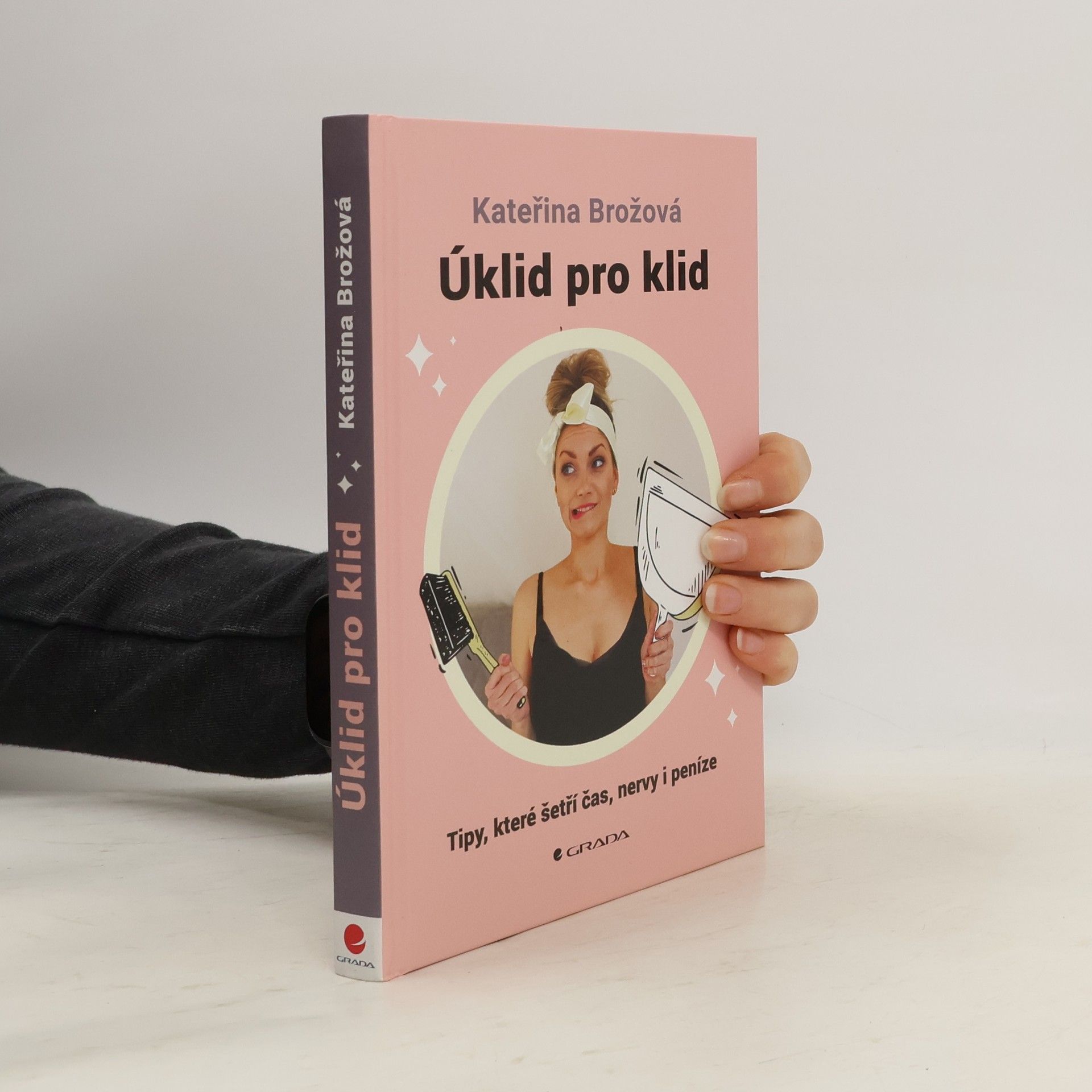 Úklid pro klid. tipy, které šetří čas, nervy i peníze