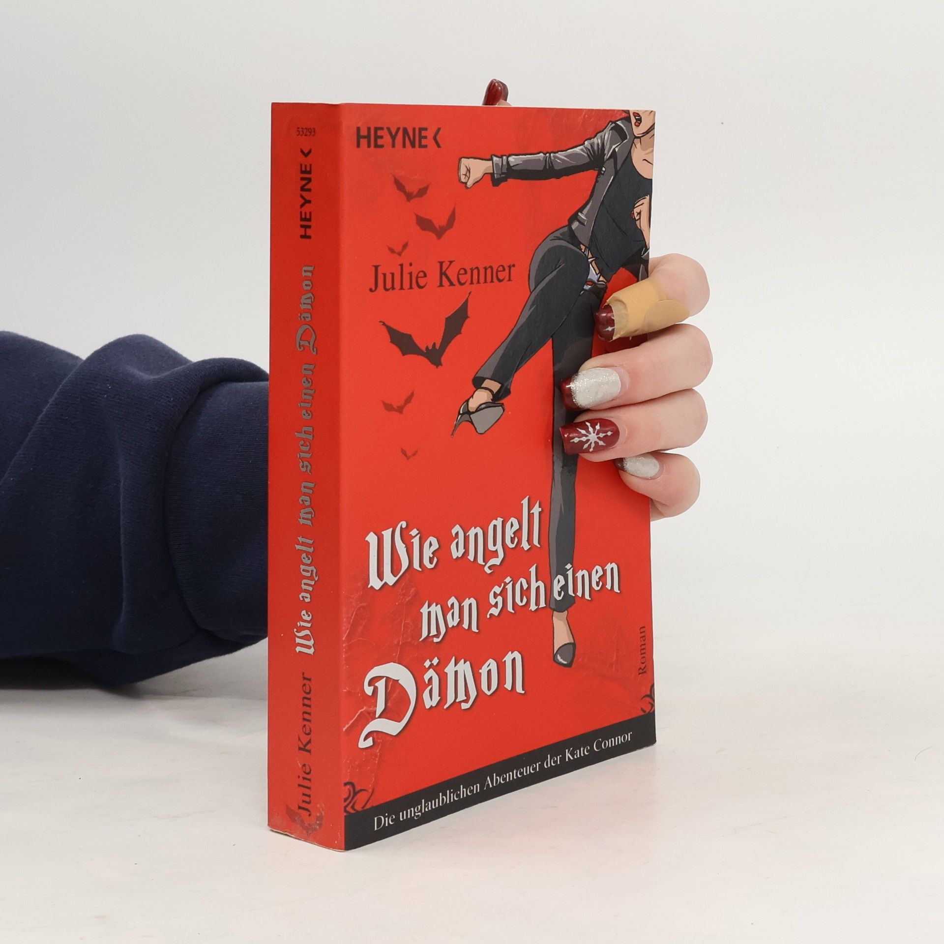 Julie Kenner Wie angelt man sich einen Dämon