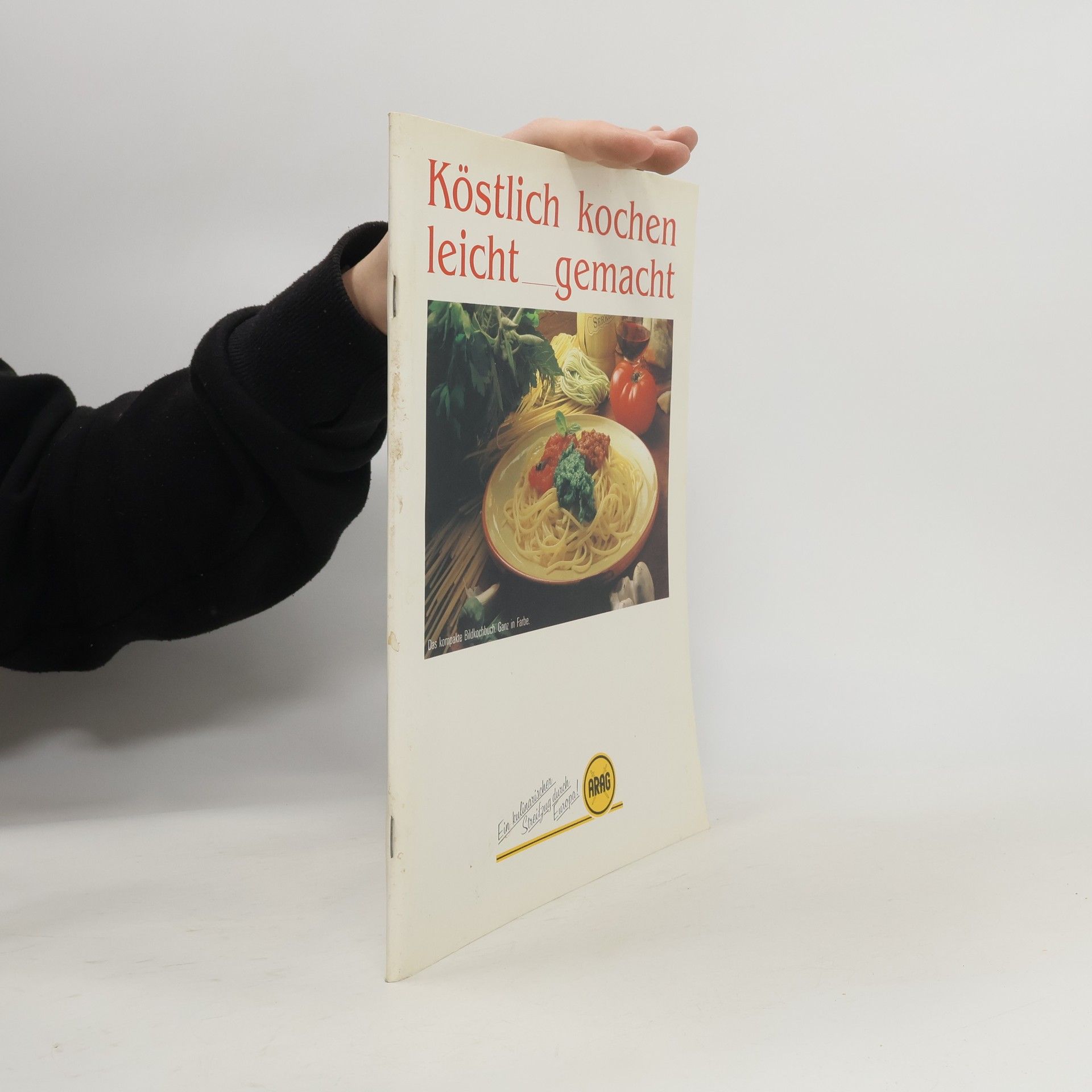 Auteurscollectief Köstlich kochen. Leicht gemacht