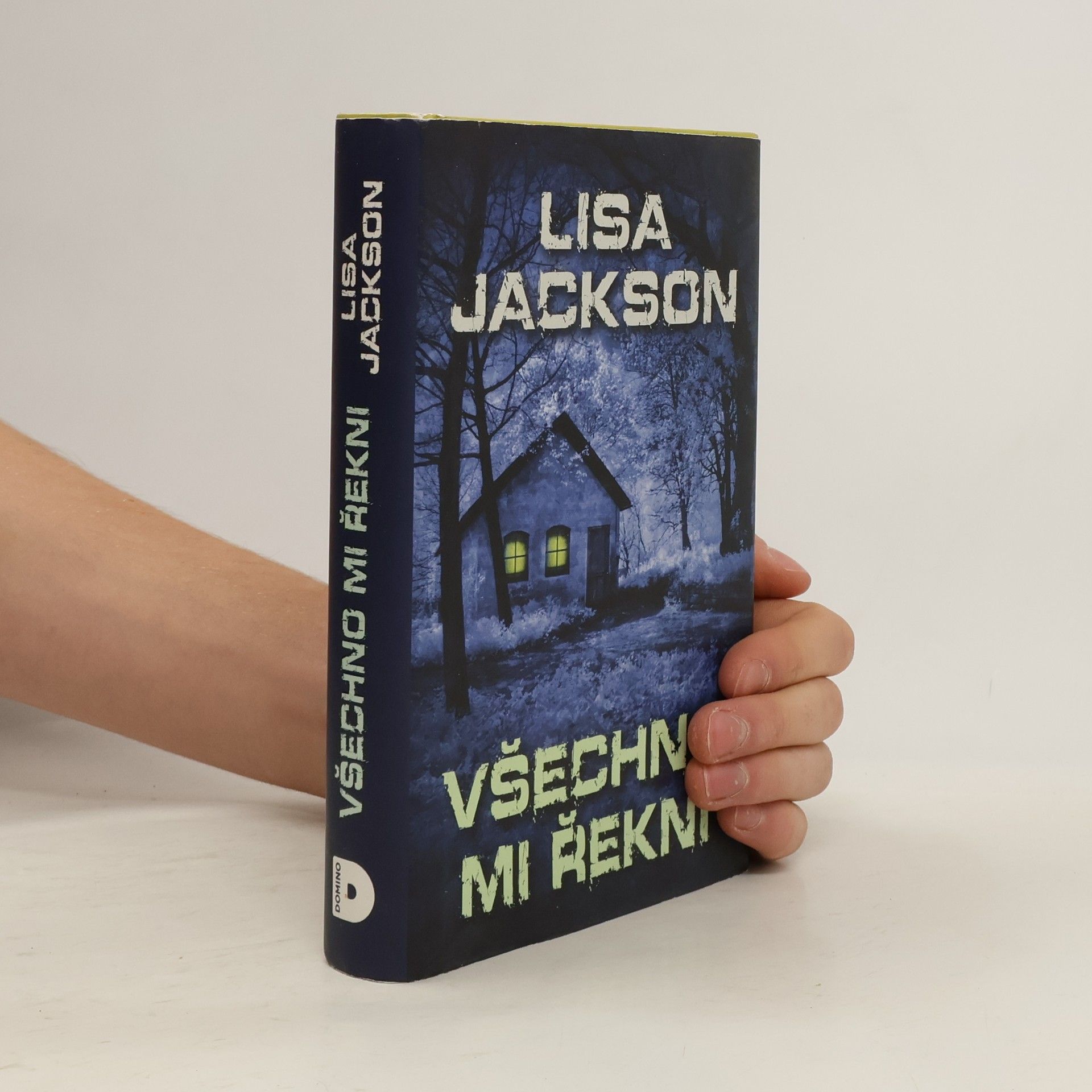 Lisa Jackson Všechno mi řekni