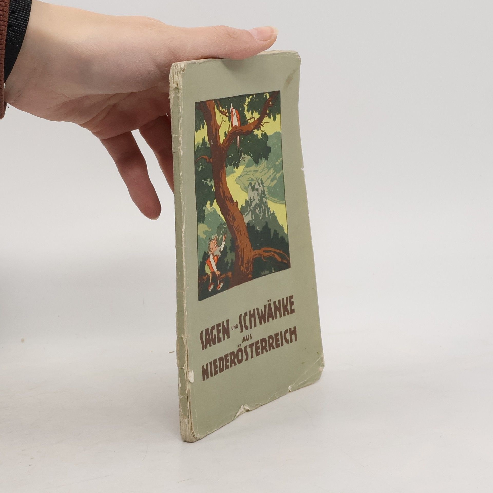 Wiener Pädagogische Gesellschaft Sagen und Schwänke aus Niederösterreich