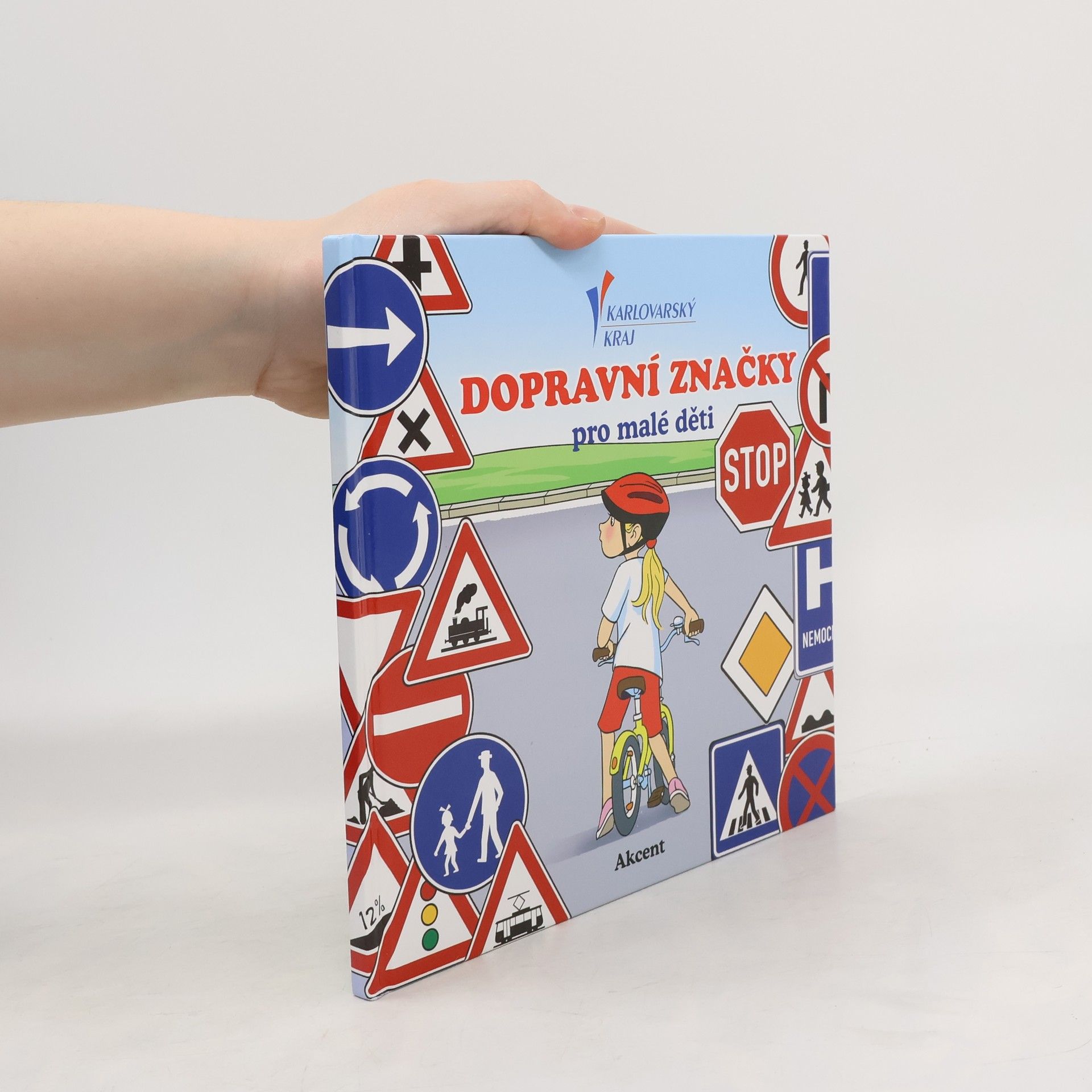 Kolektiv autorů Dopravní značky pro malé děti