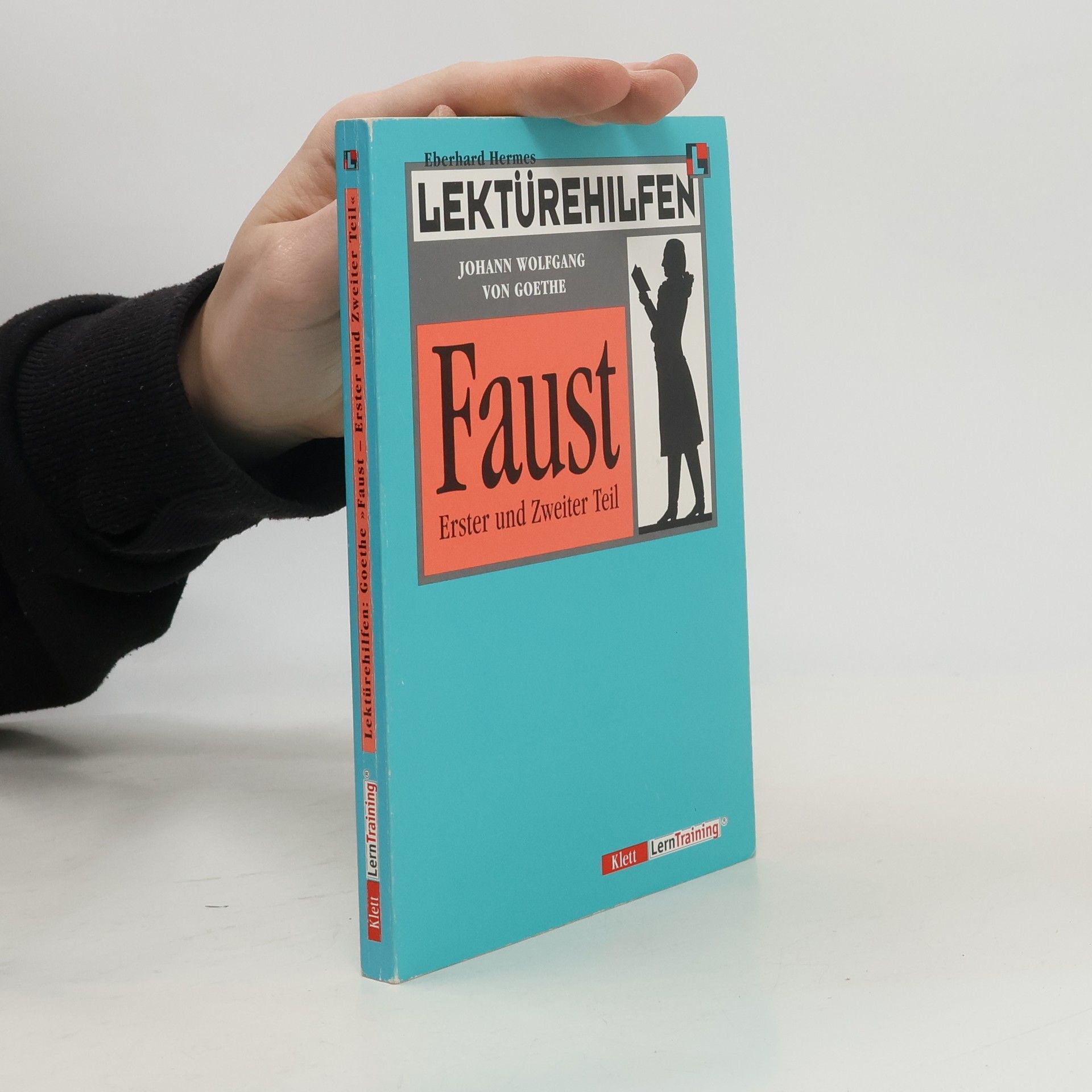 Lektürehilfen Johann Wolfgang von Goethe: Faust I, II