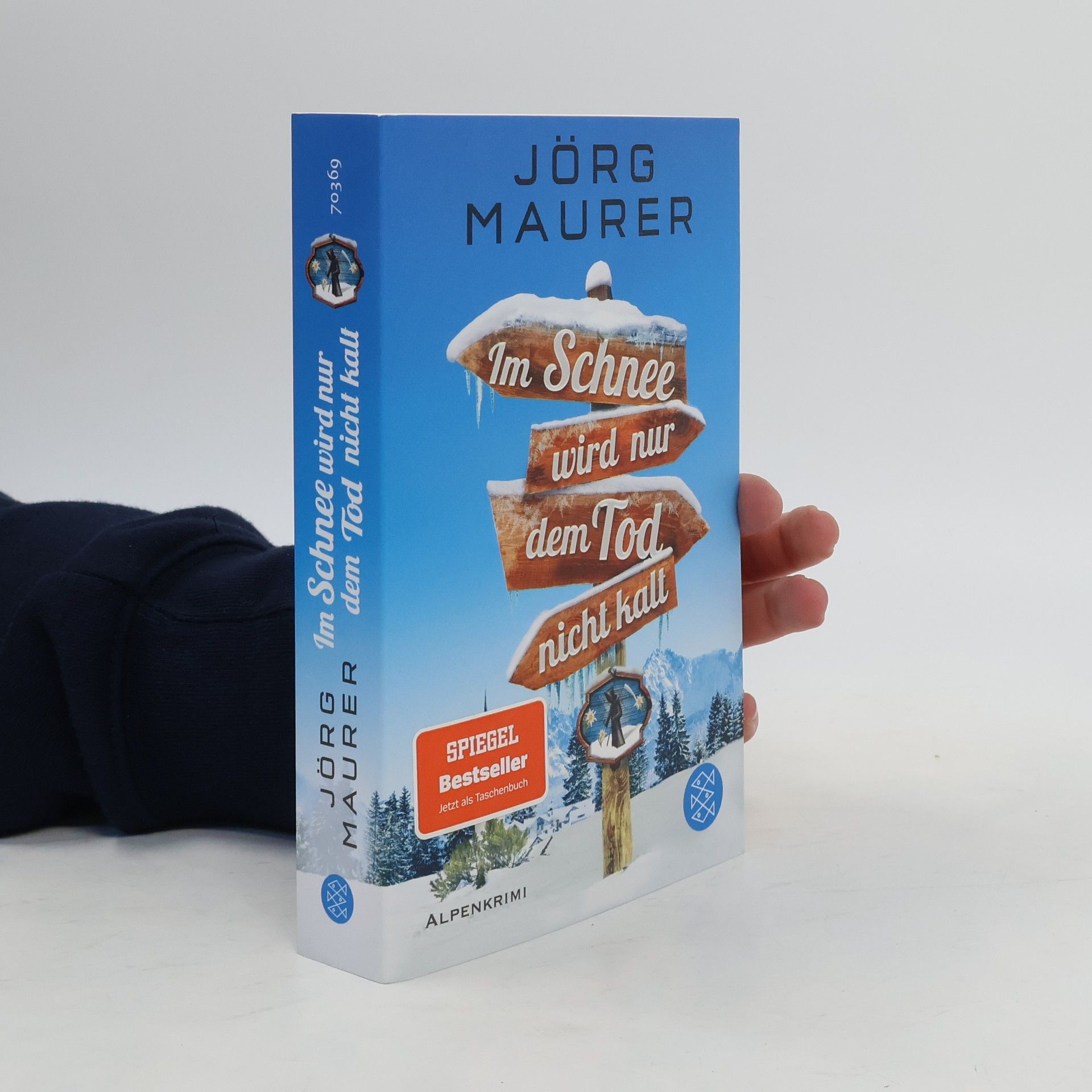 Jörg Maurer Im Schnee wird nur dem Tod nicht kalt