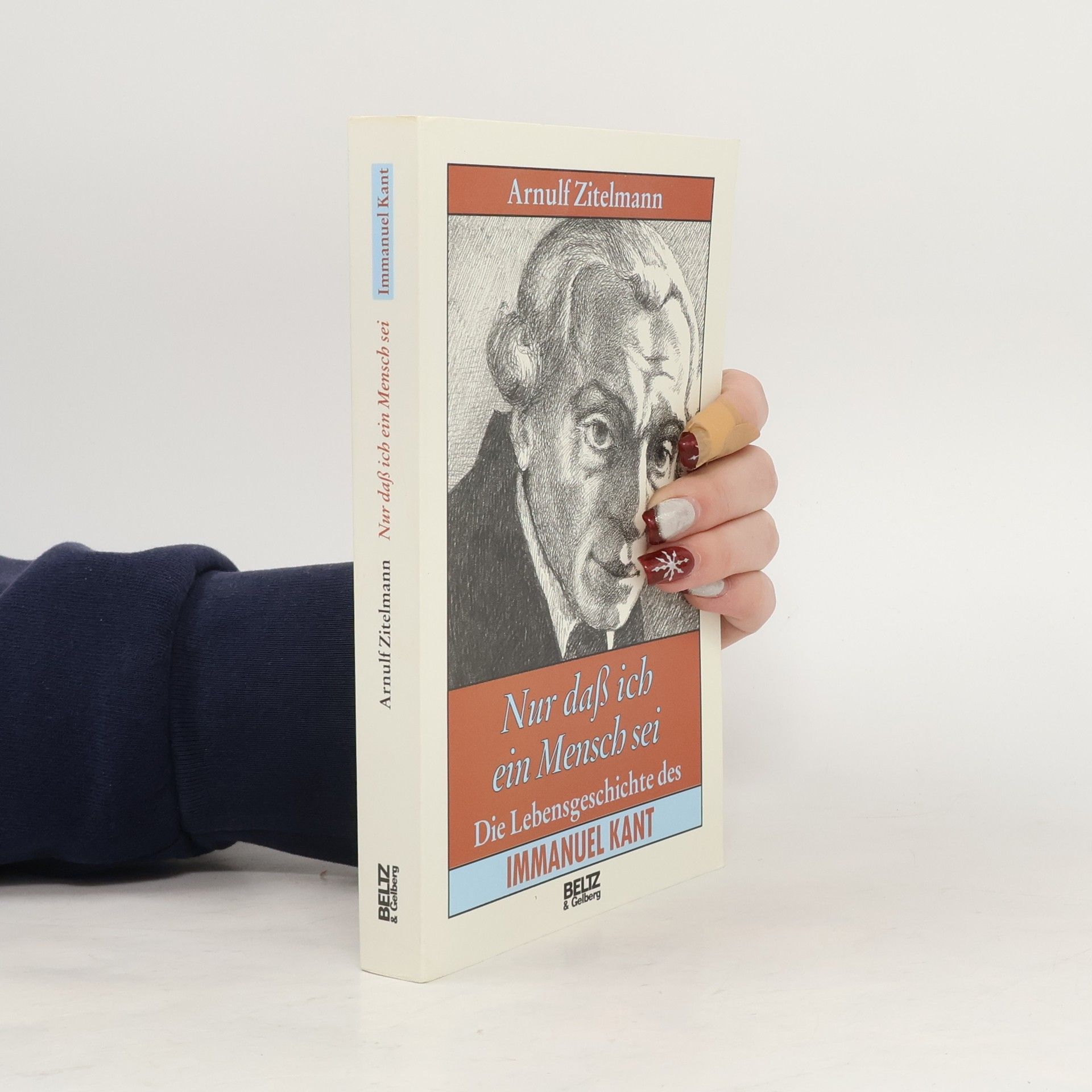 Arnulf Zitelmann Beltz & Gelberg - Biographie: Nur daß ich ein Mensch sei