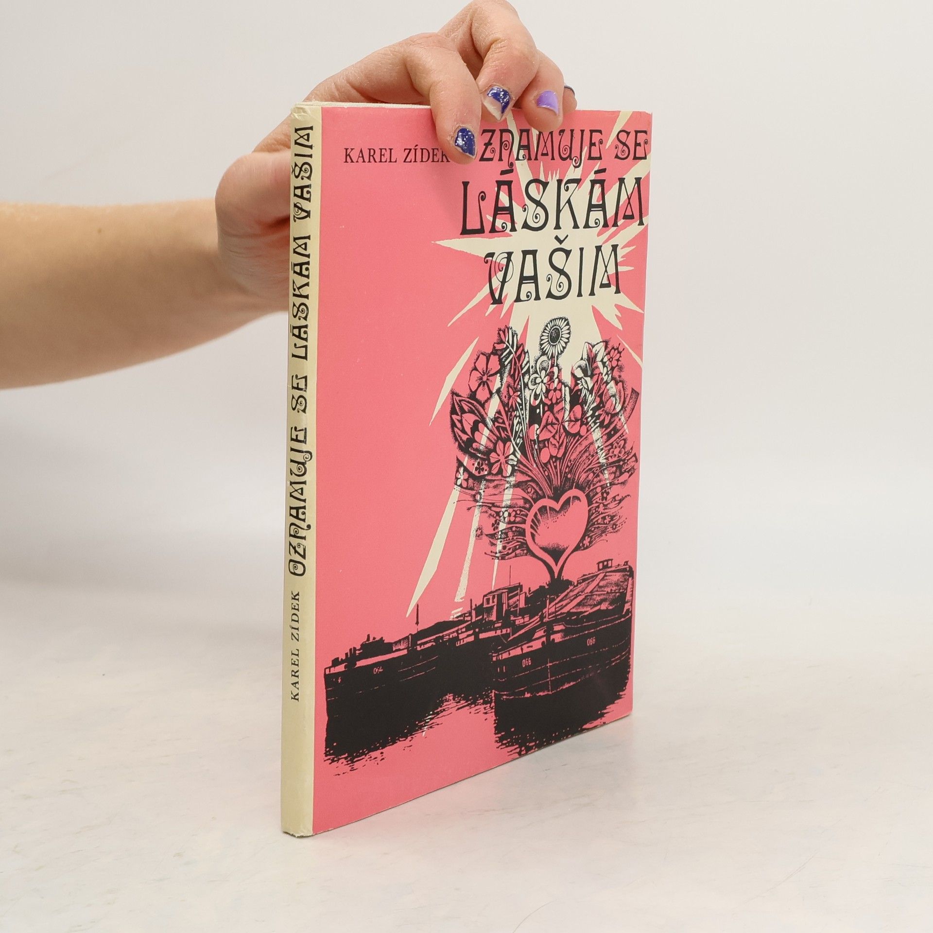 Karel Zídek Oznamuje se láskám vašim