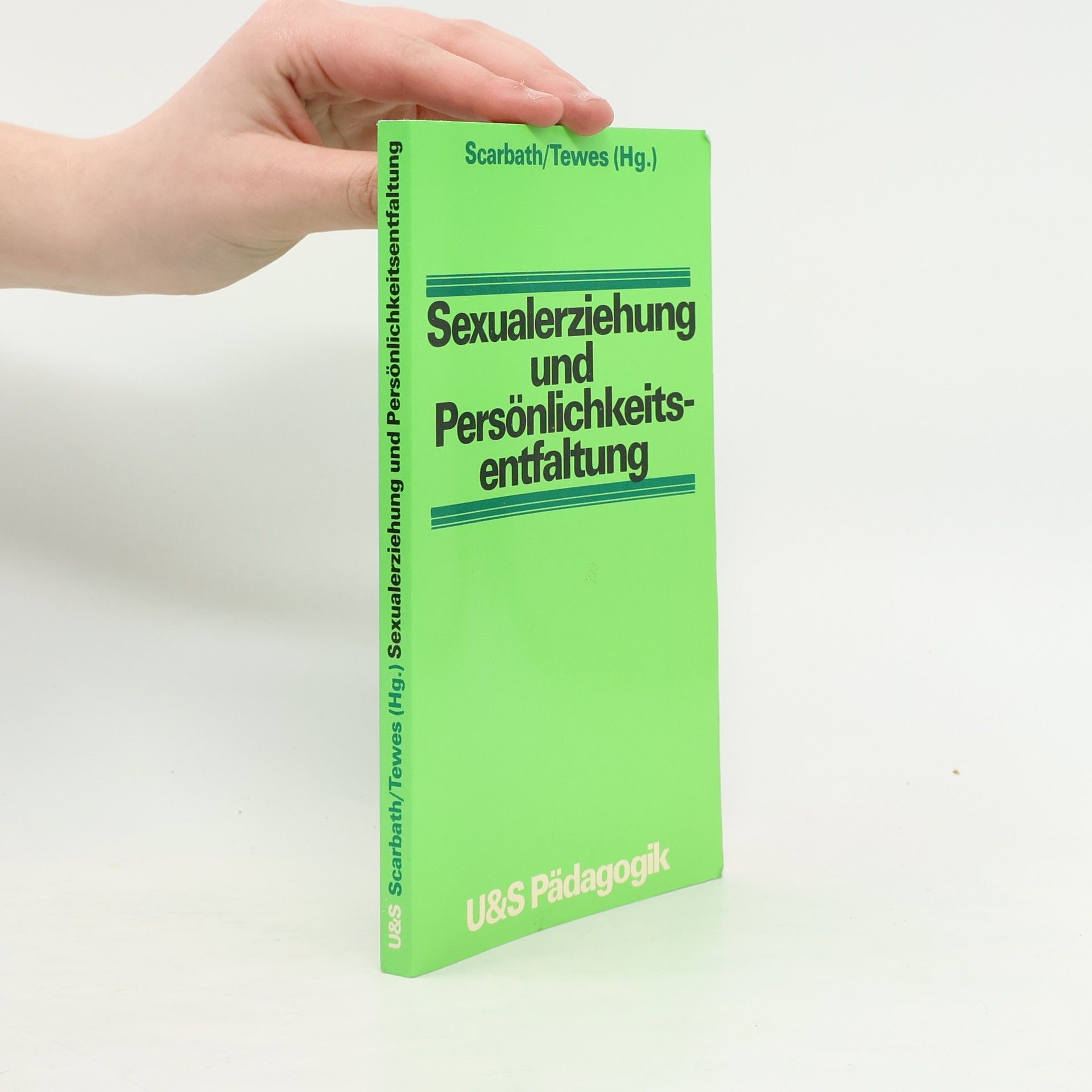 Sexualerziehung und Persönlichkeitsentfaltung