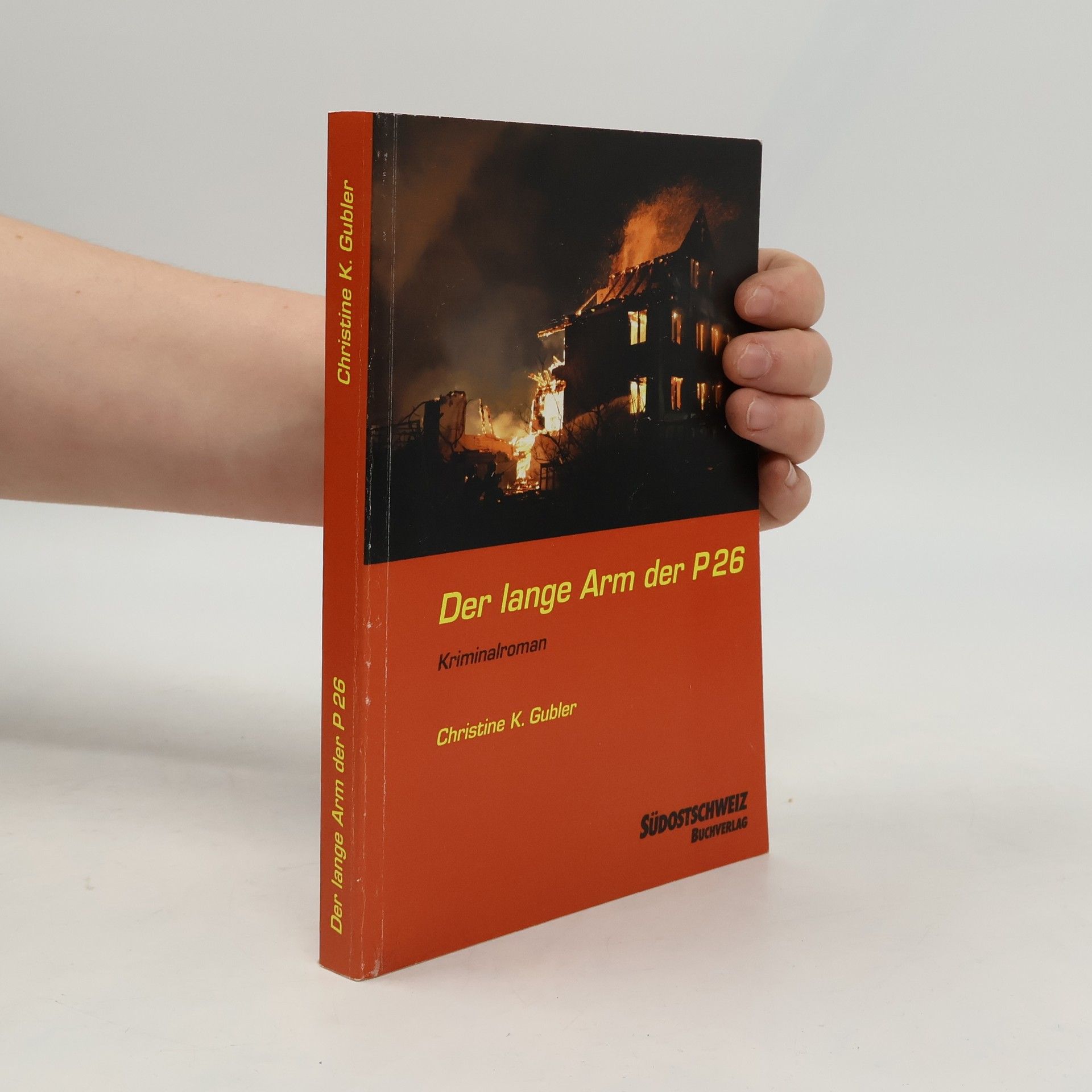 Christine K. Gubler Der lange Arm der P26