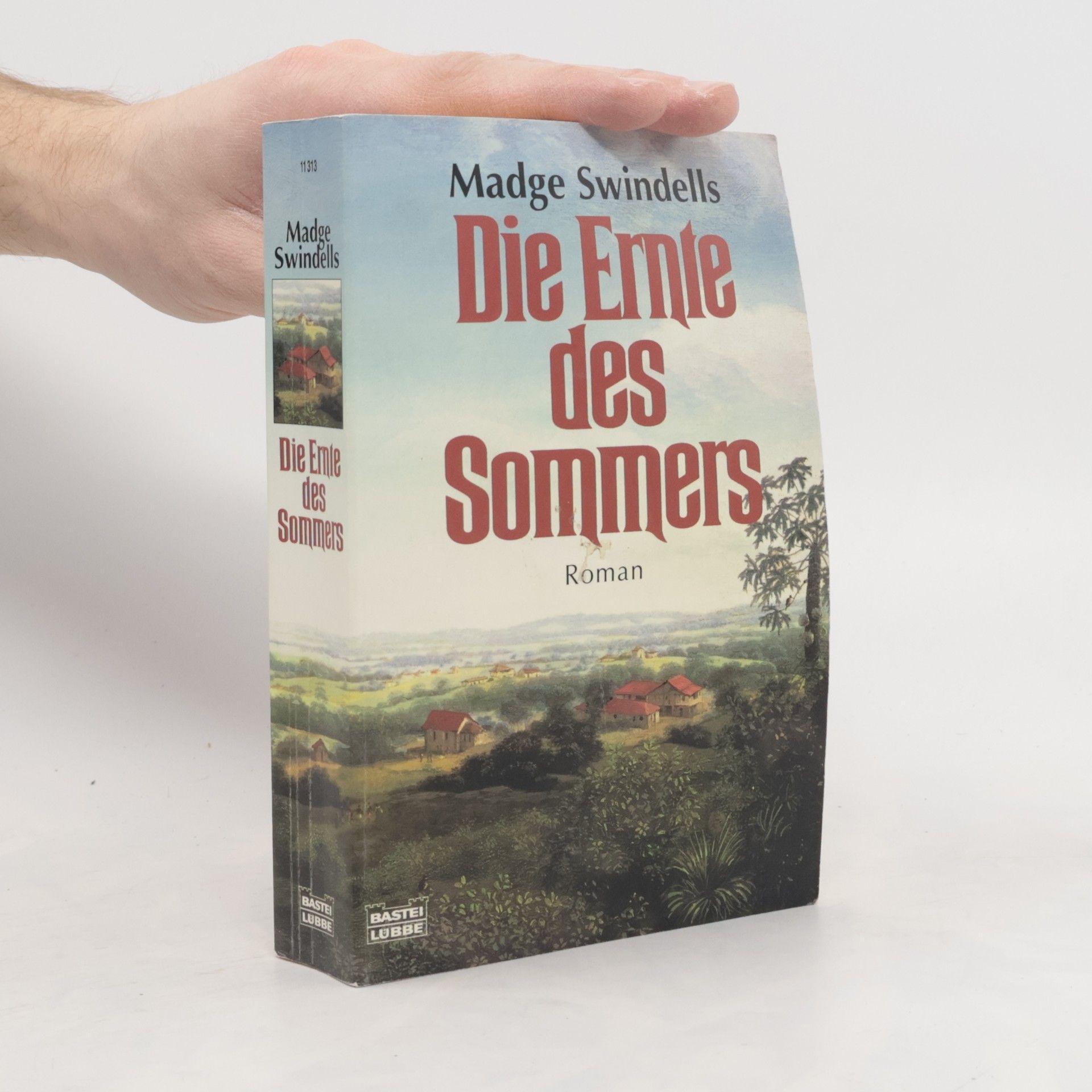 Madge Swindellis Die Ernte des Sommers