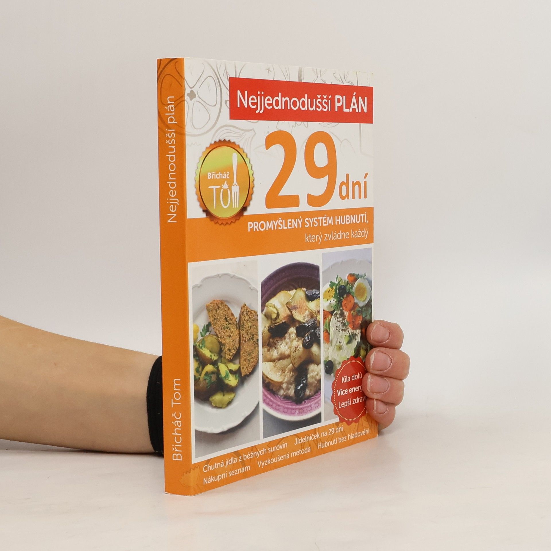 Nejjednodušší plán na 29 dní. Břicháč Tom