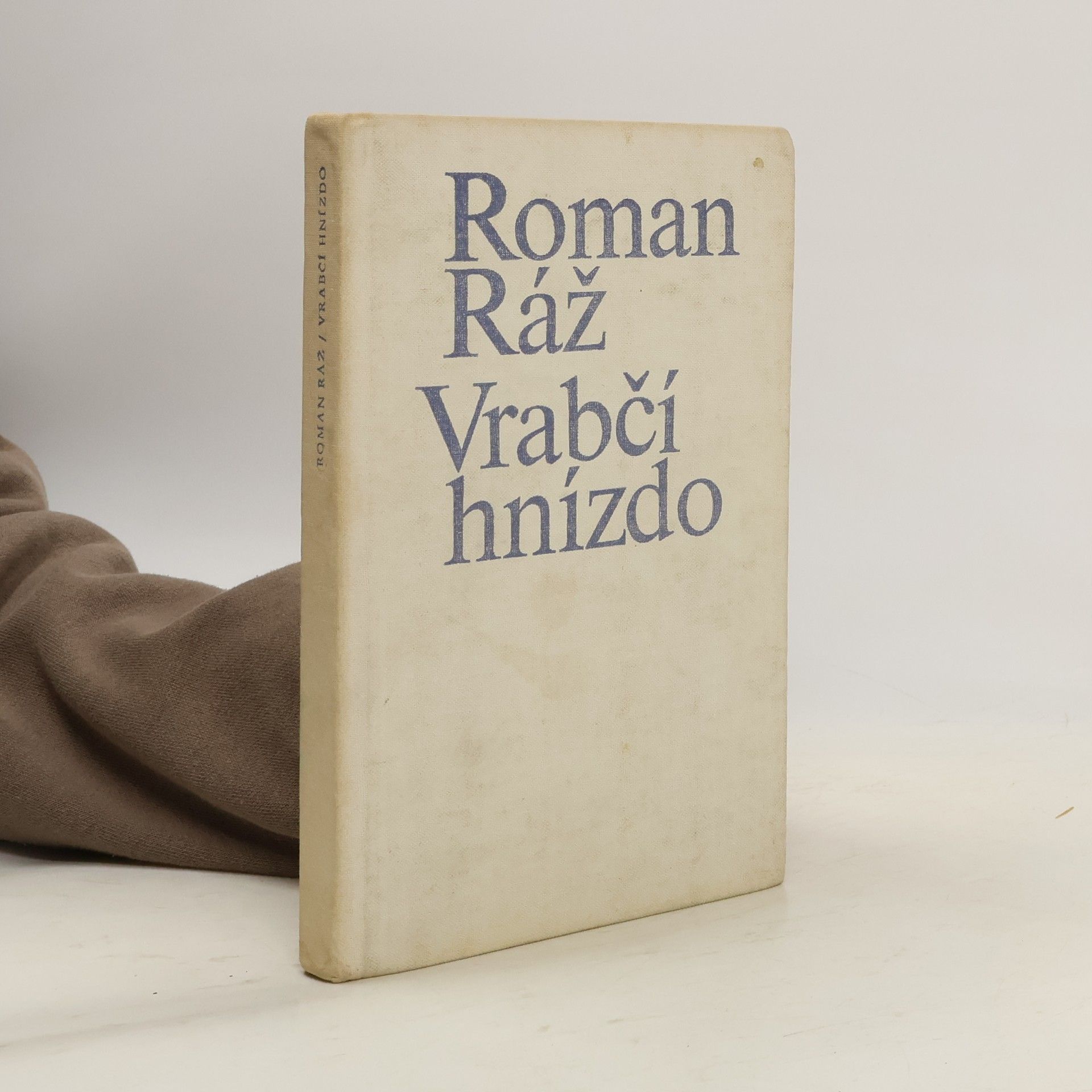 Roman Ráž Vrabčí hnízdo