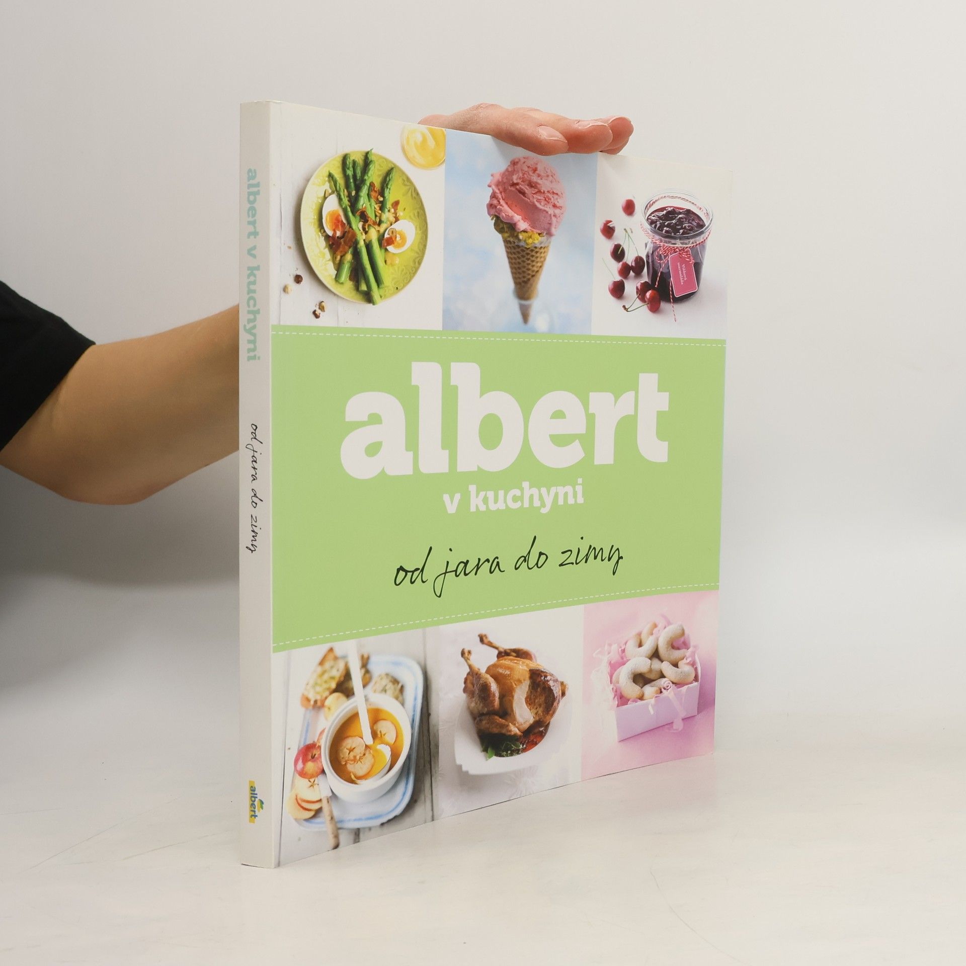 Kolektiv autorů Albert v kuchyni. Od jara do zimy