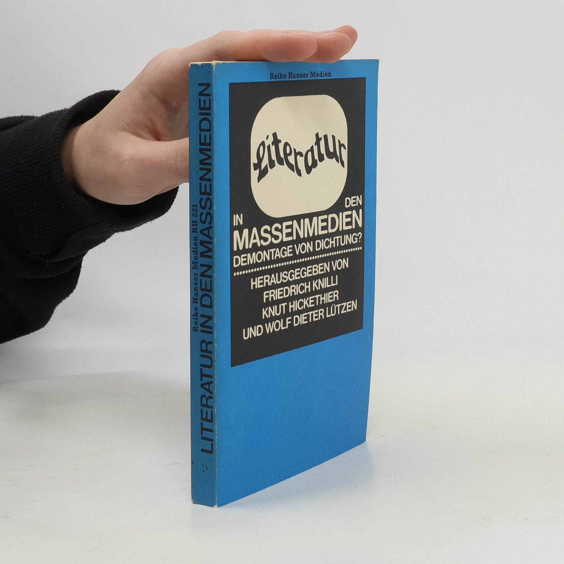 Literatur in den Massenmedien, Demontage von Dichtung?