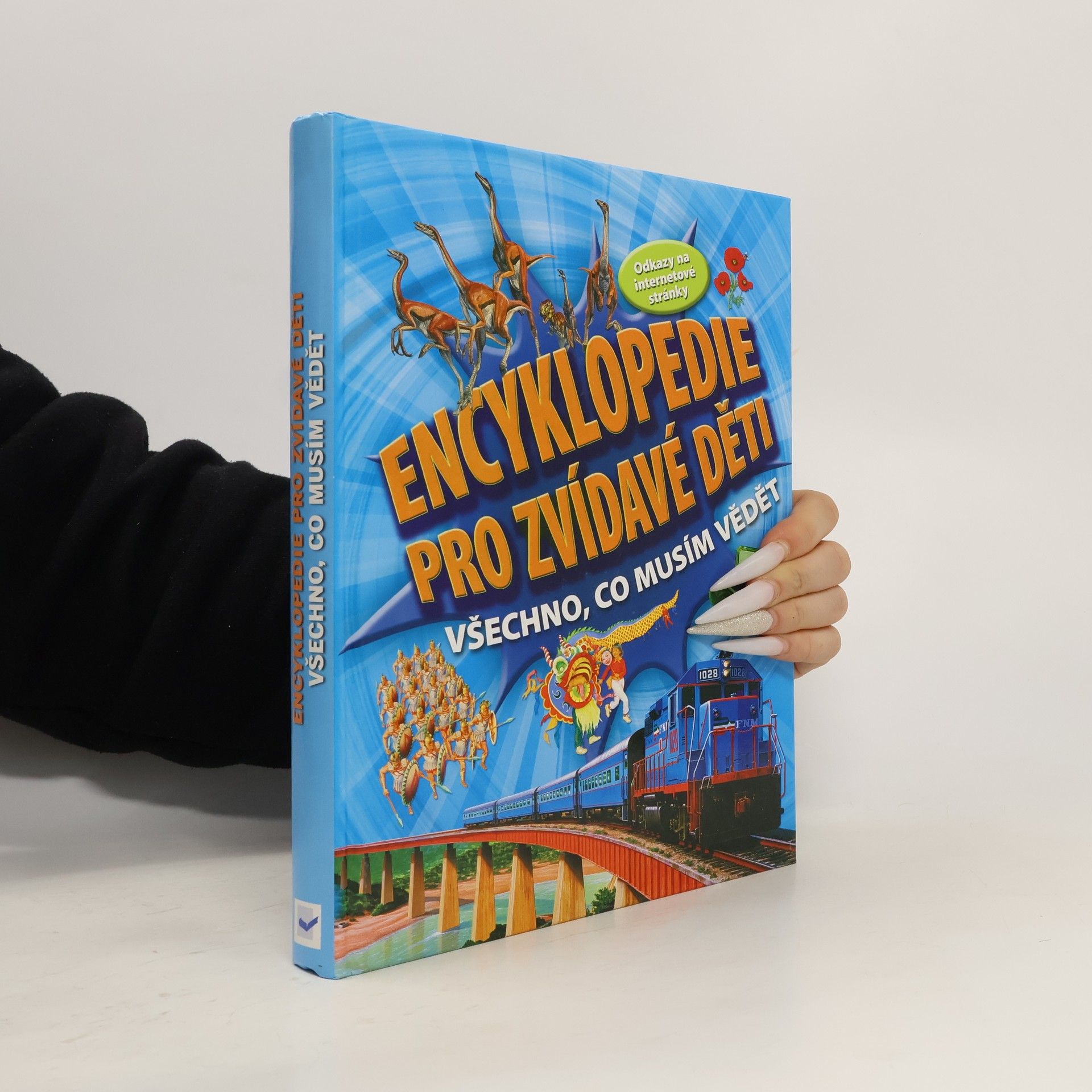 Auteurscollectief Encyklopedie pro zvídavé děti: Všechno, co musím vědět