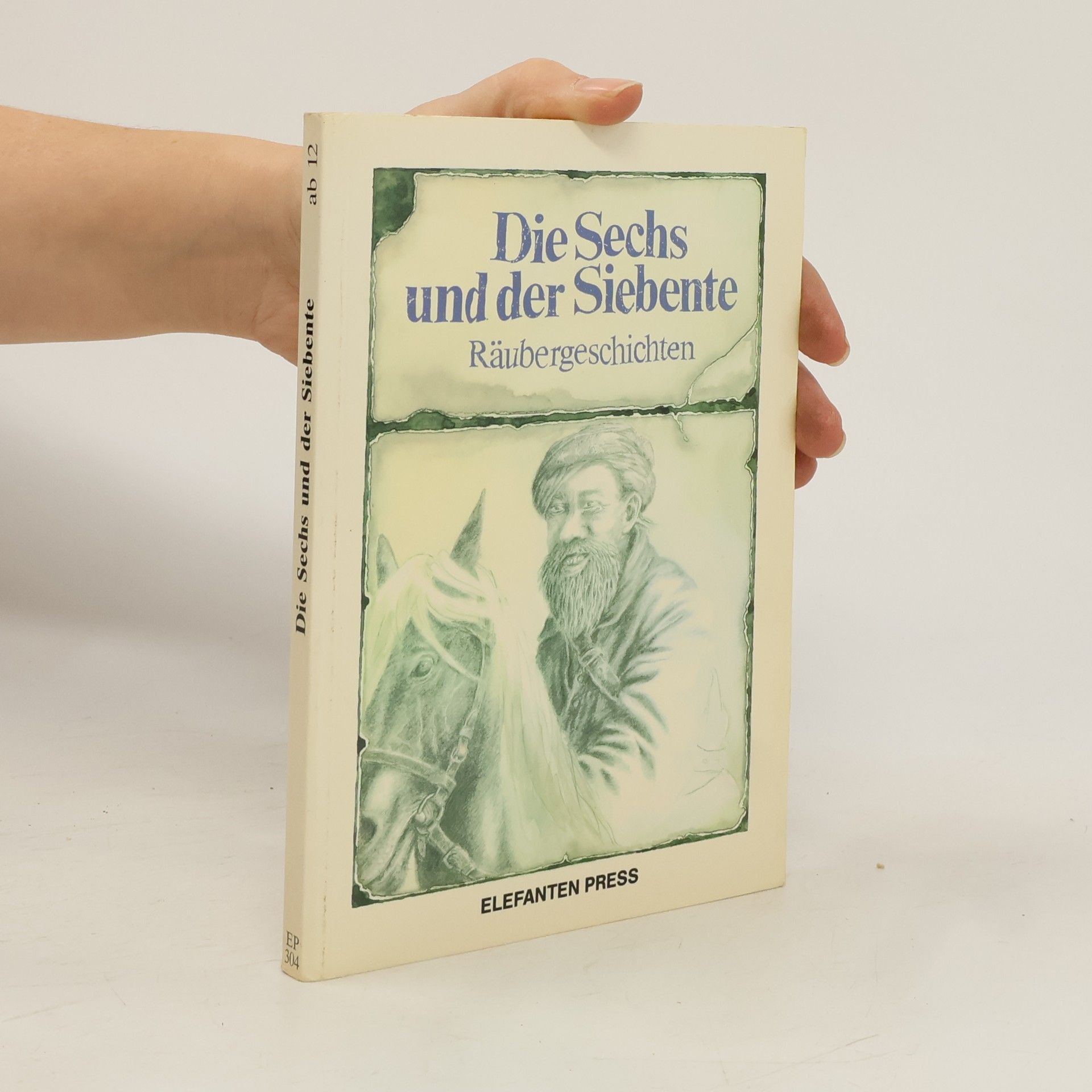 Collectif d'auteurs Die Sechs und der Siebente