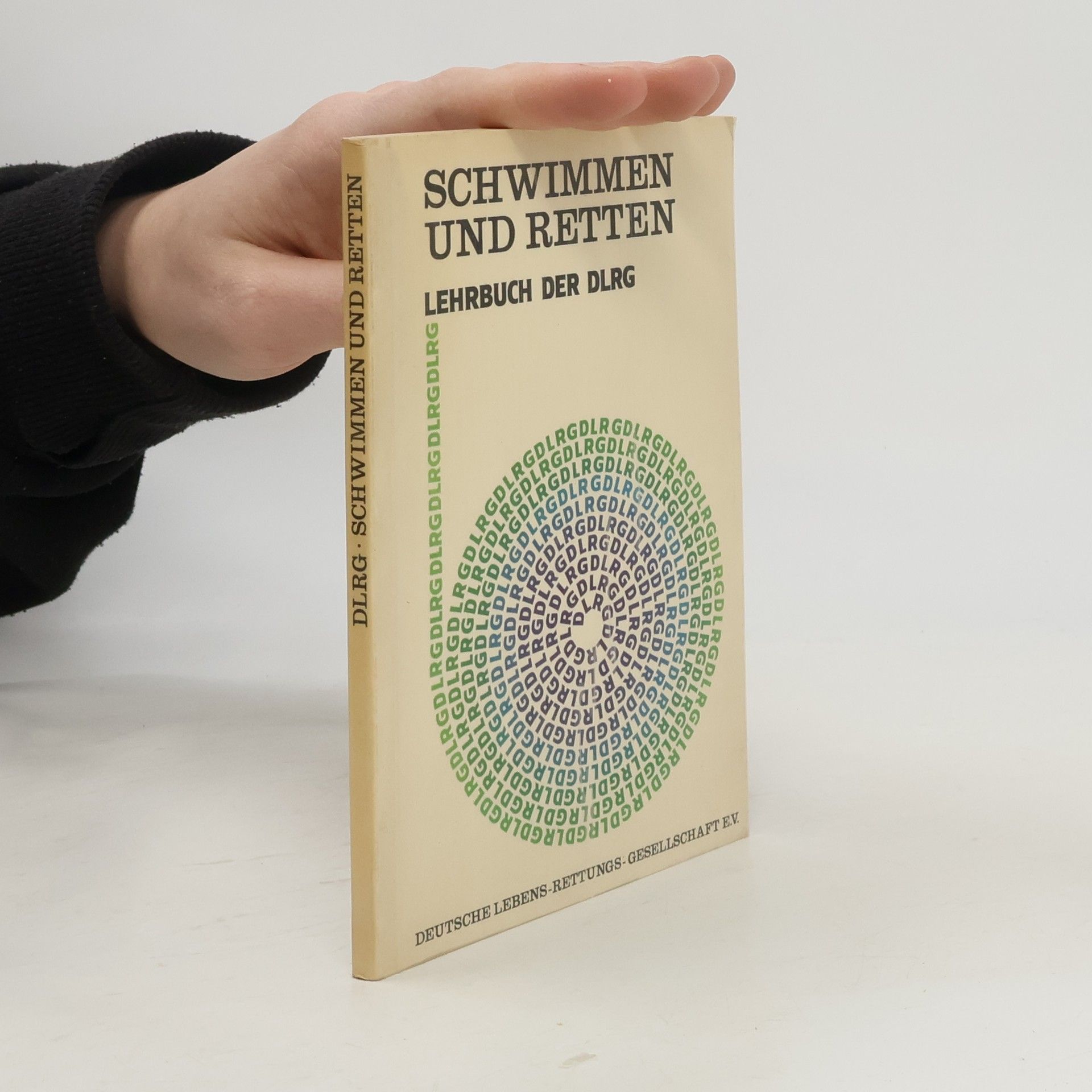 Auteurscollectief Schwimmen und Retten. Lehrbuch der DLRG