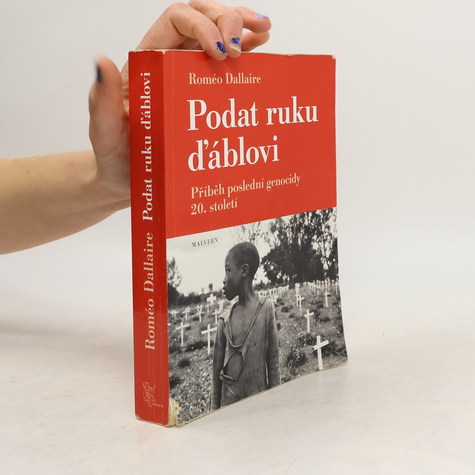 Podat ruku ďáblovi: Příběh poslední genocidy 20. století