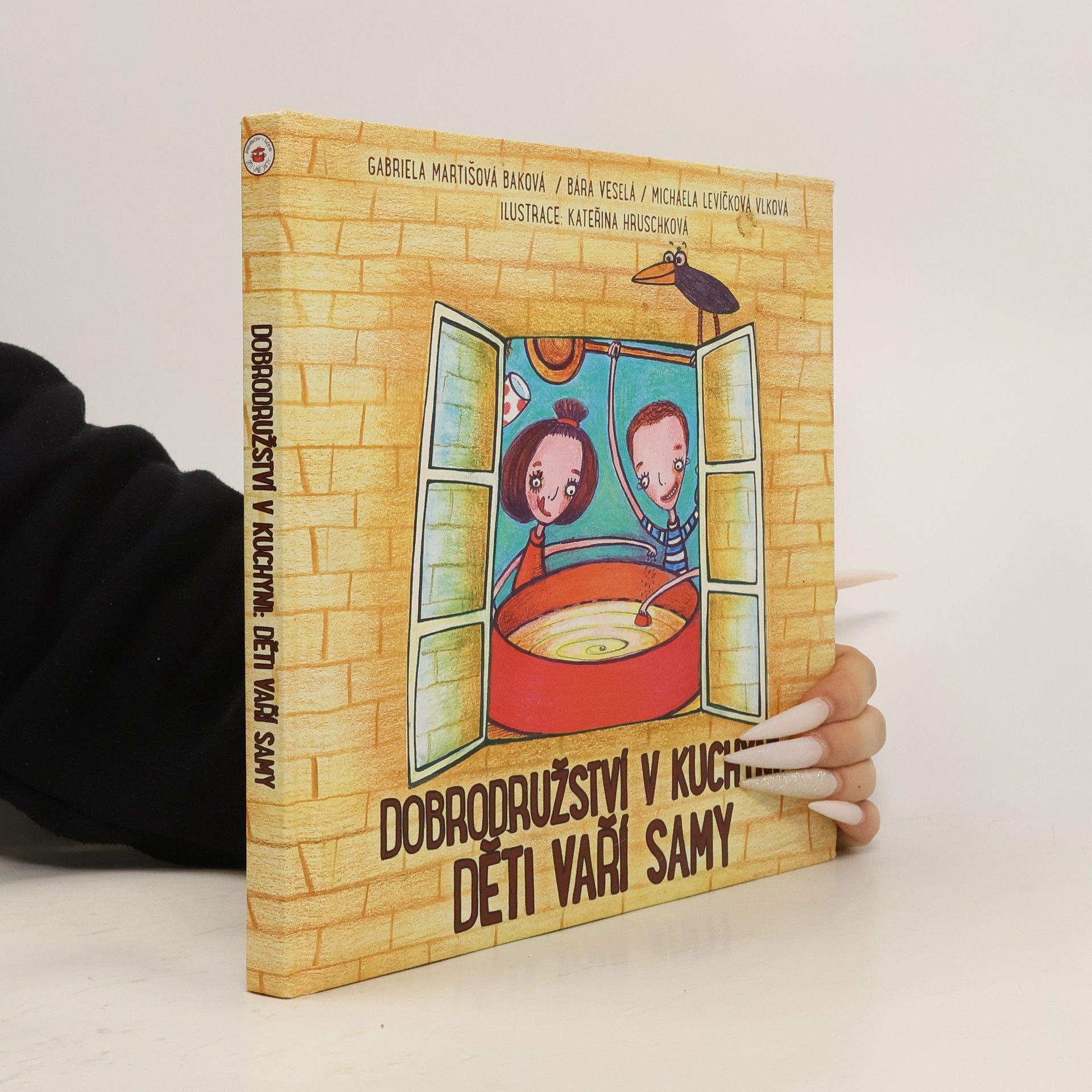 Dobrodružství v kuchyni : Děti vaří samy