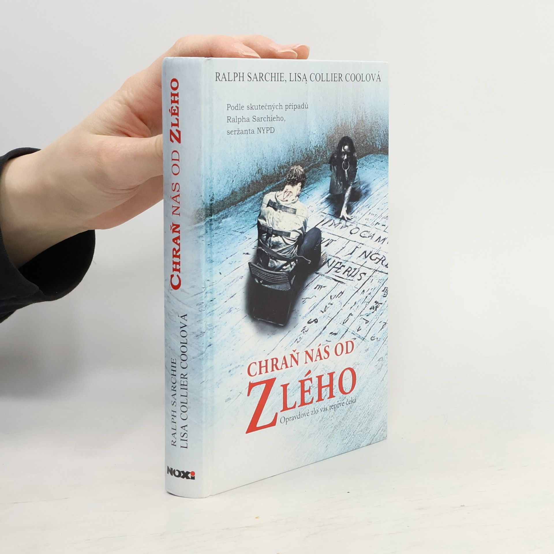 Ralph Sarchie Chraň nás od zlého