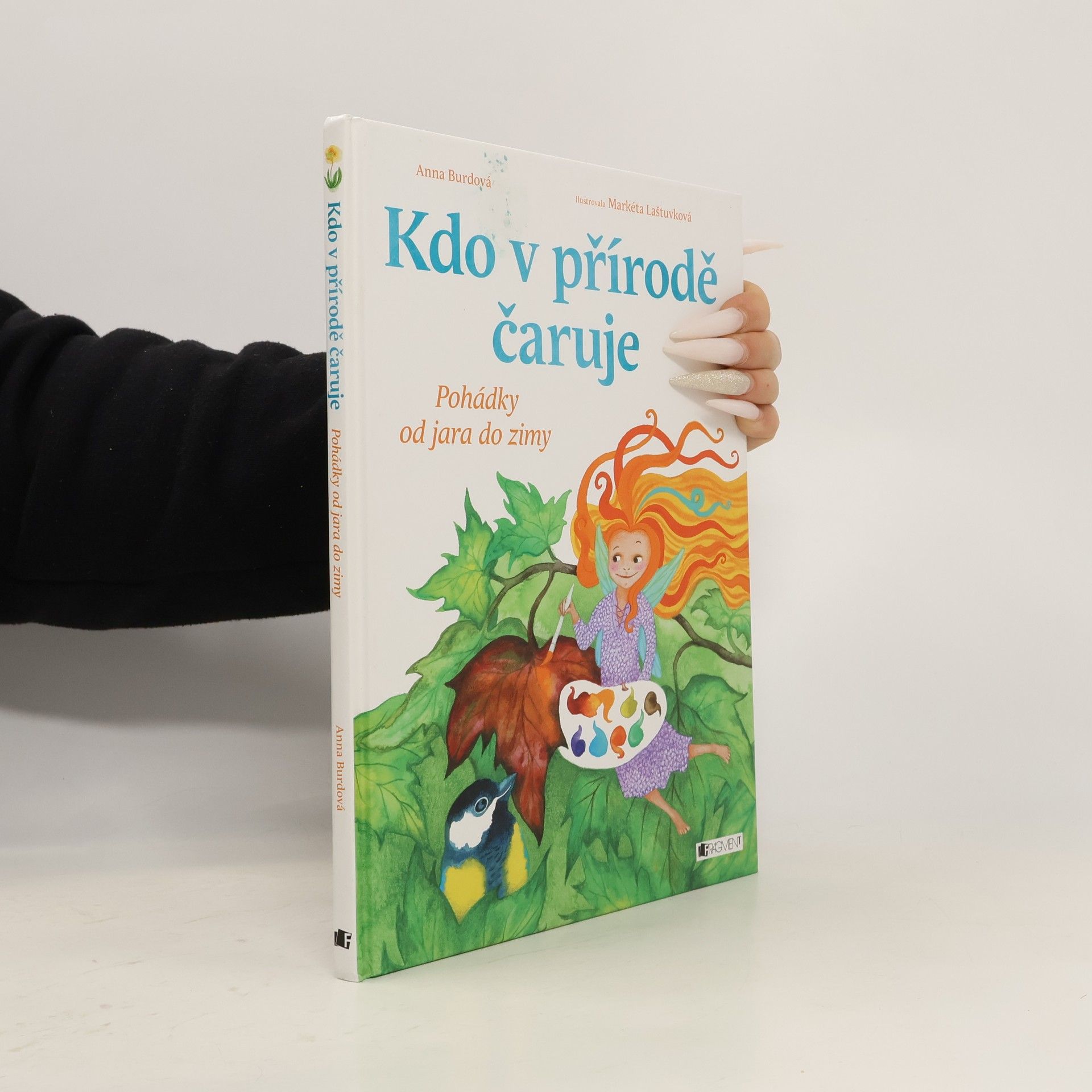 Kdo v přírodě čaruje: Pohádky od jara do zimy