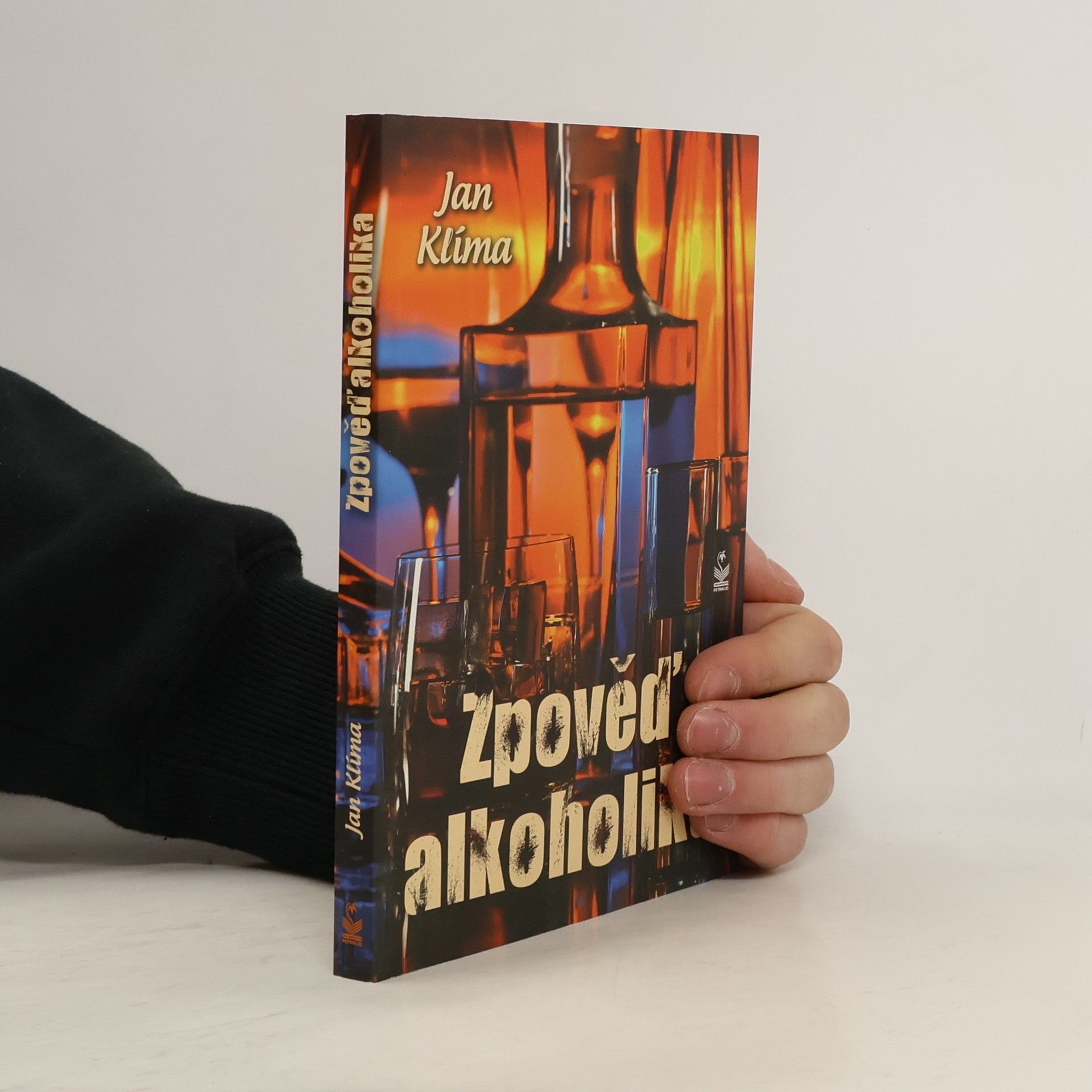 Jan Klíma Zpověď alkoholika