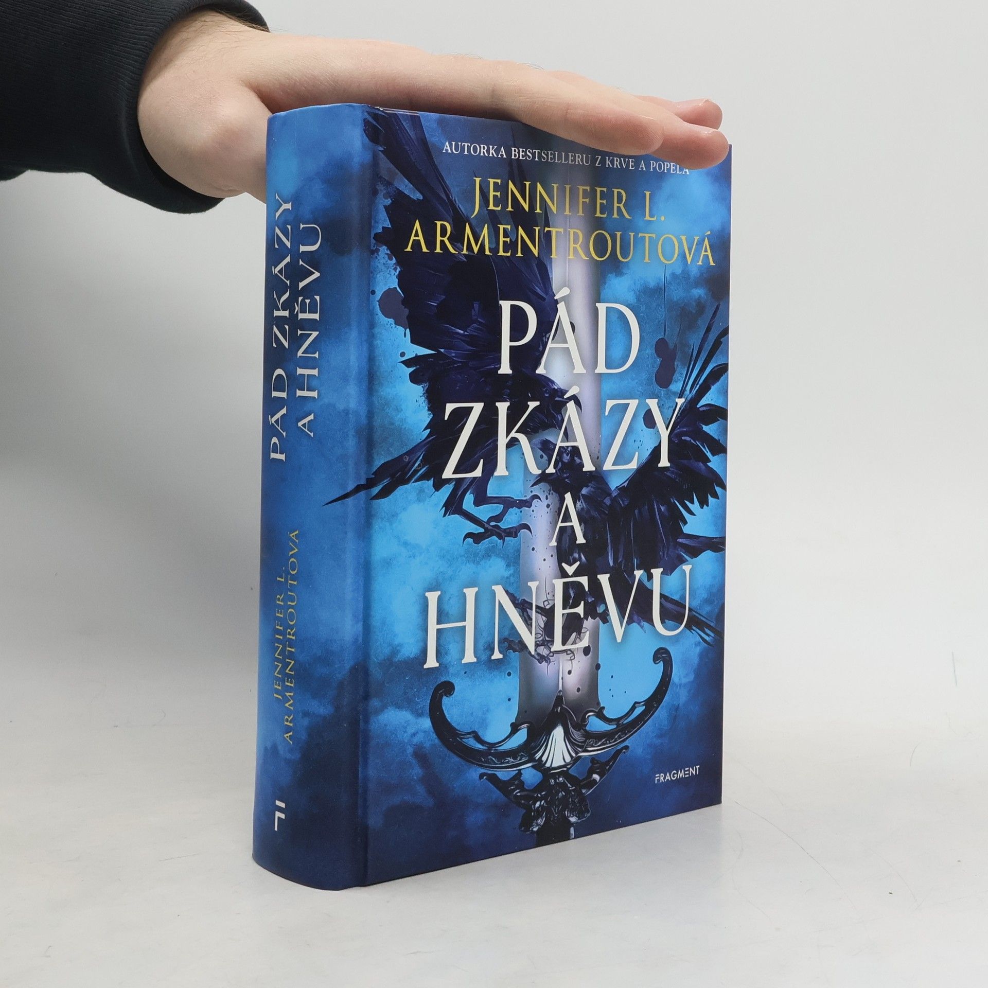 Jennifer L. Armentrout Pád zkázy a hněvu