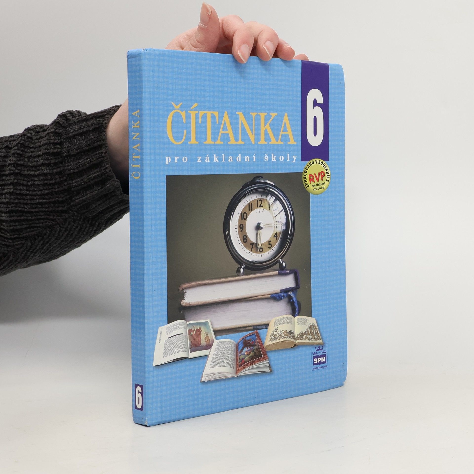 Josef Soukal Čítanka 6: literární výchova pro 6. ročník základní školy a pro odpovídající ročník víceletých gymnázií