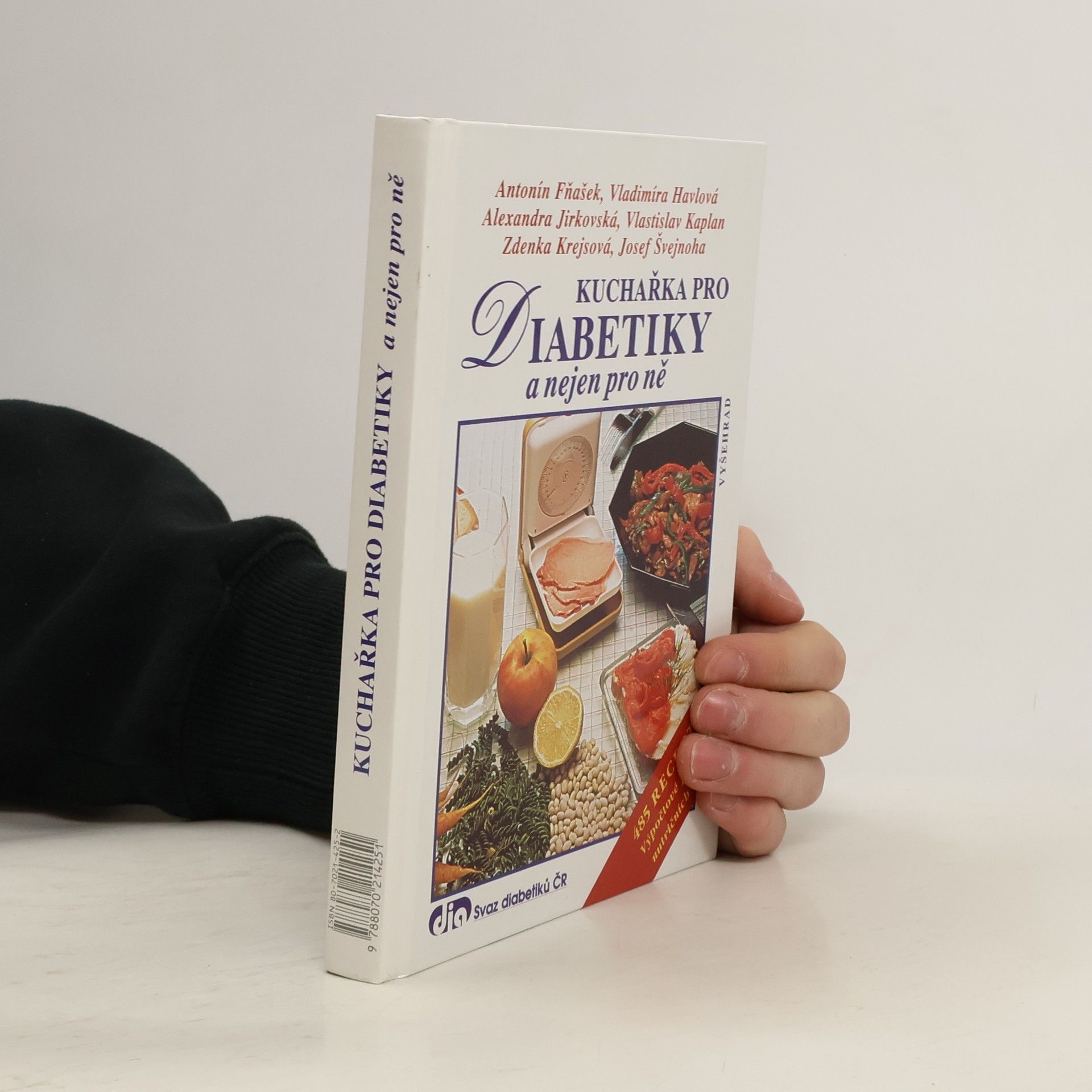 Kuchařka pro diabetiky a nejen pro ně : 485 receptů